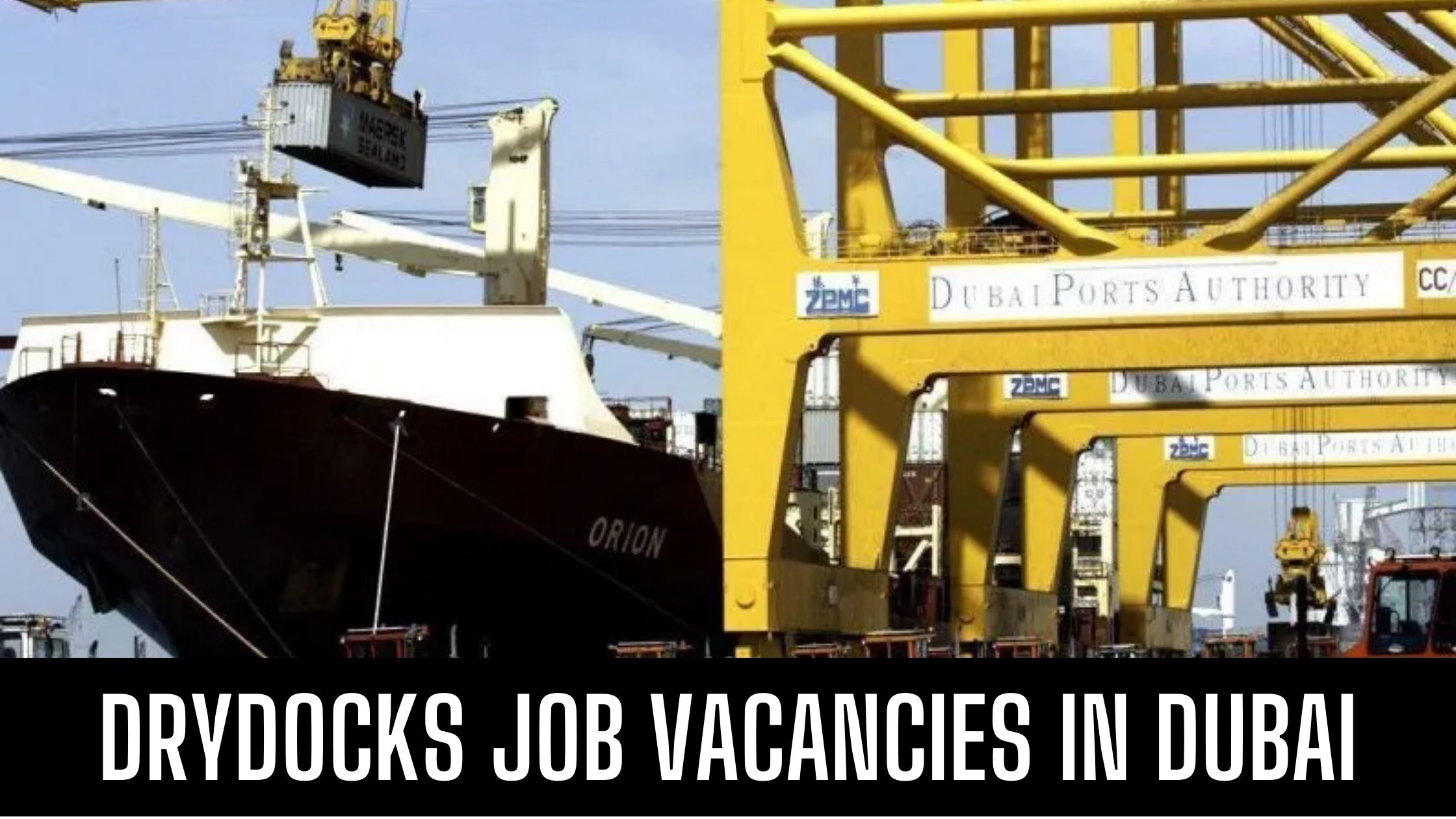 Drydocks World Announced Job Vacancies In Dubai Good Salary