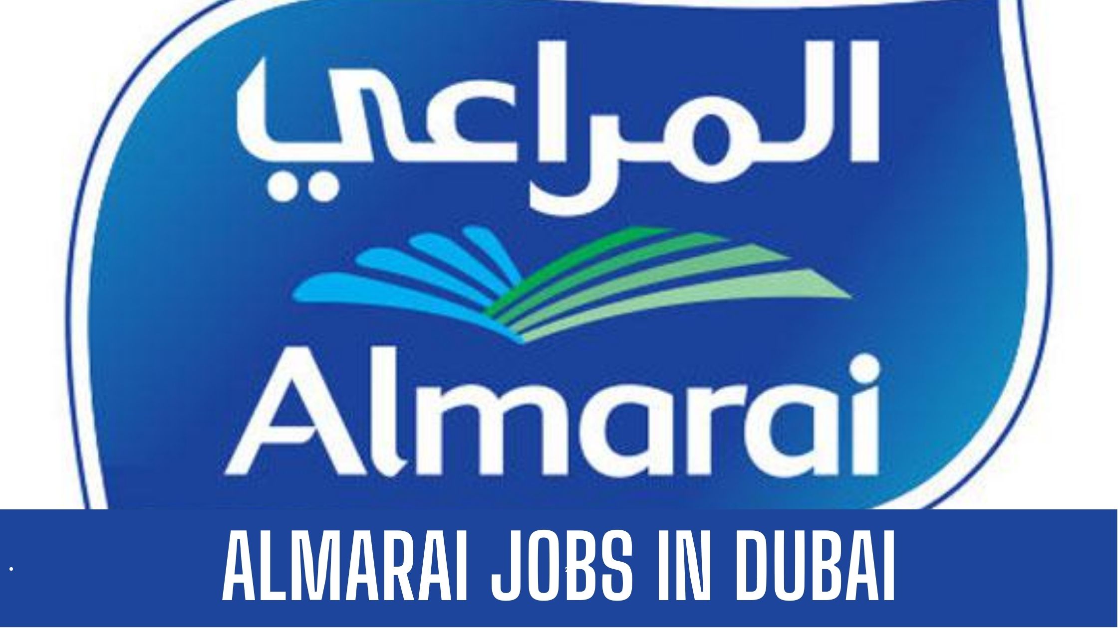 ALMARAI JOB