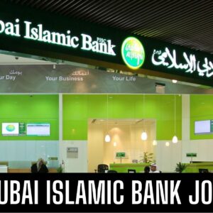DUBAI ISLAMIC BANK JOB