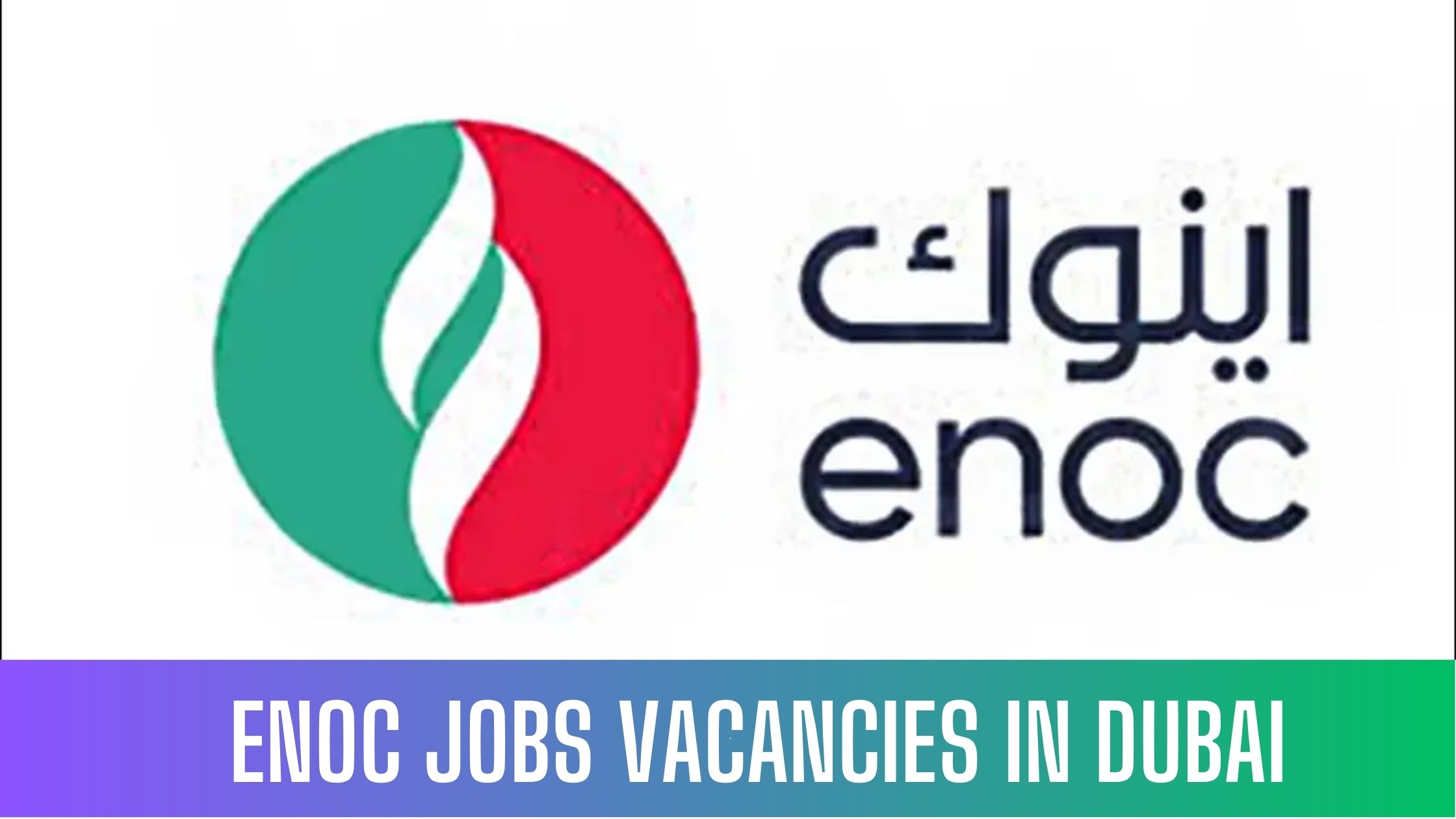 ENOC JOB