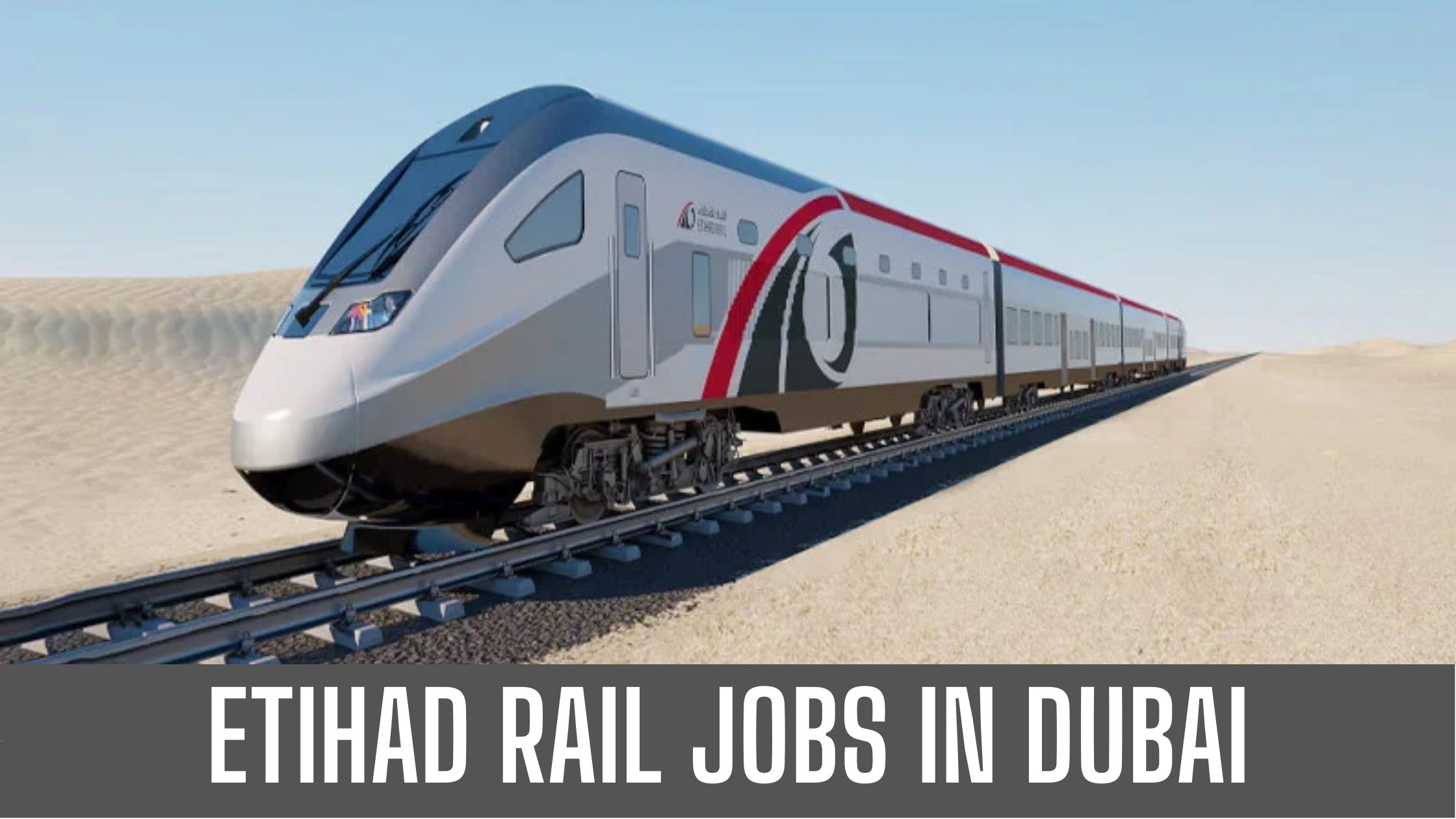 ETIHAD RAIL JOB