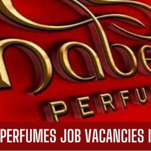 NABEEL PERFUMES JOB