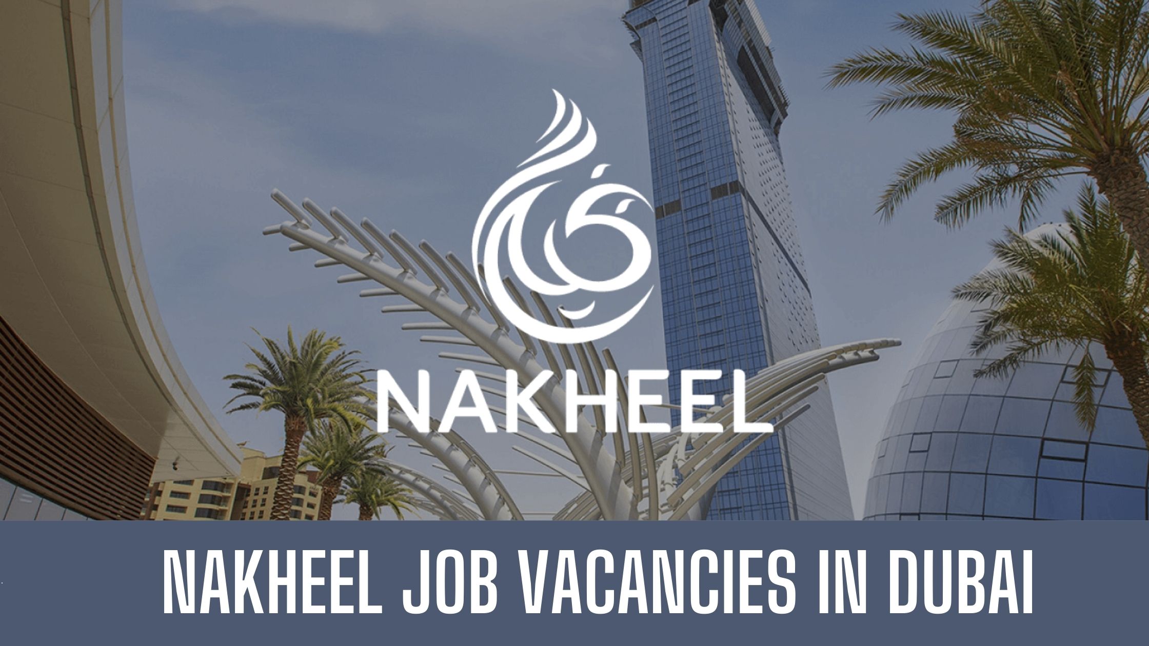 nakheel job