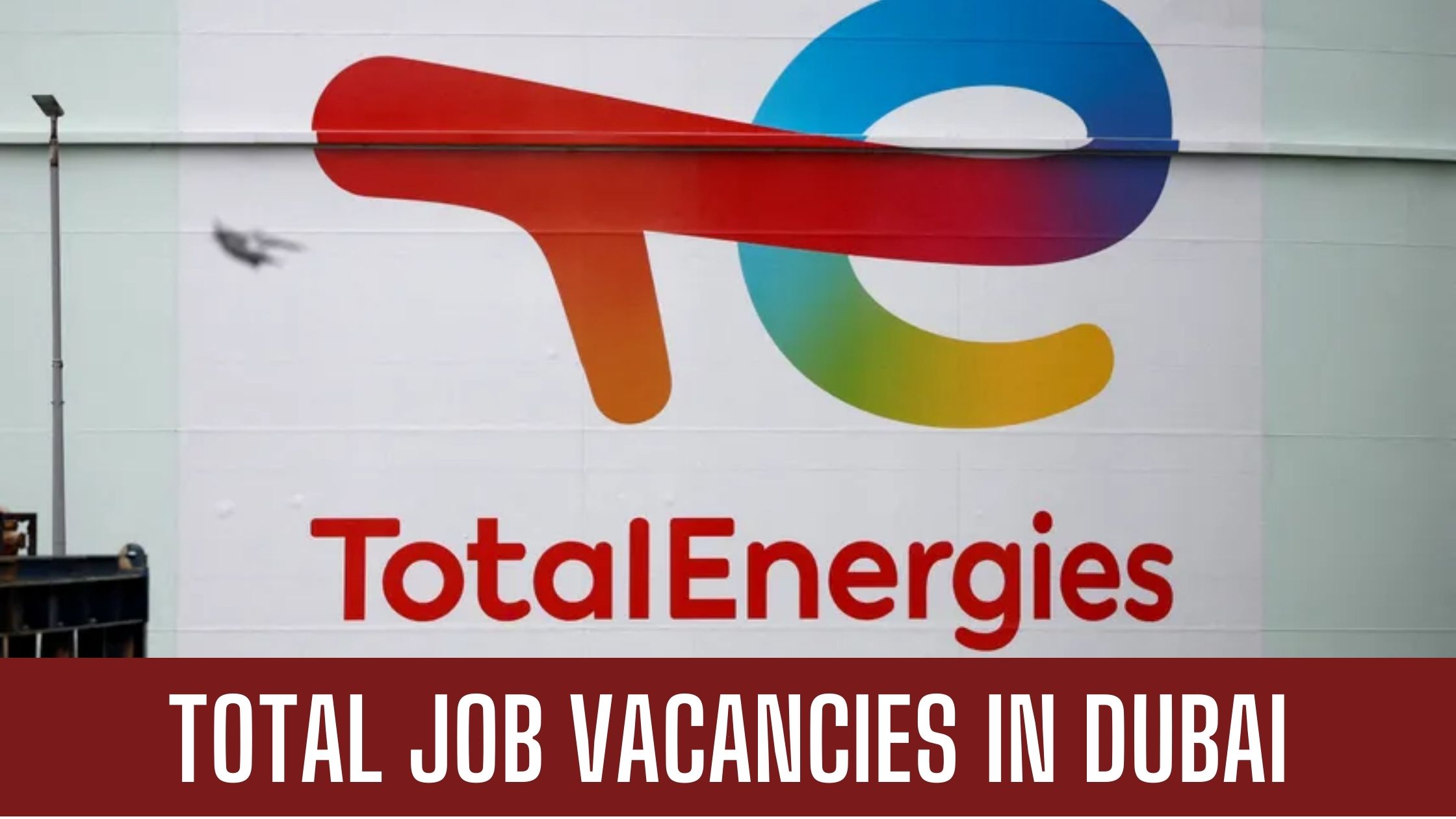 Total Energies Jobs 2023 UAE Multiple Job Vacancies