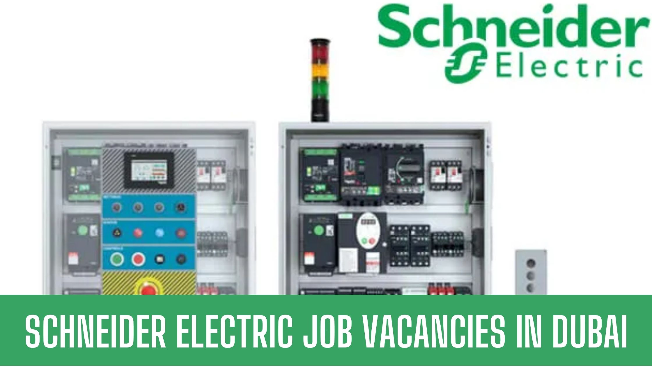 Schneider Electric Job In Dubai Announced Job Vacancies Apply Now