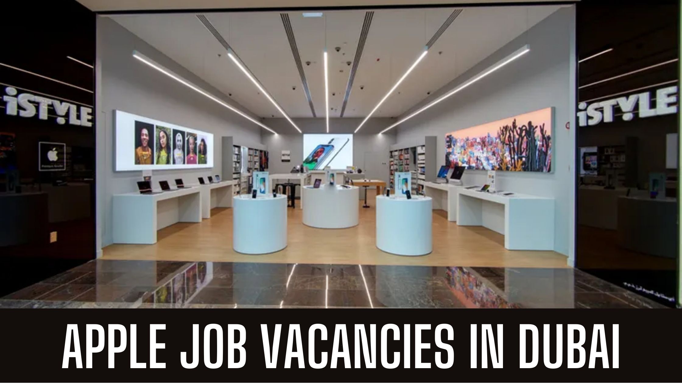 Apple Jobs 2023 UAE-KSA- Jobs in Apple Store Apply Now