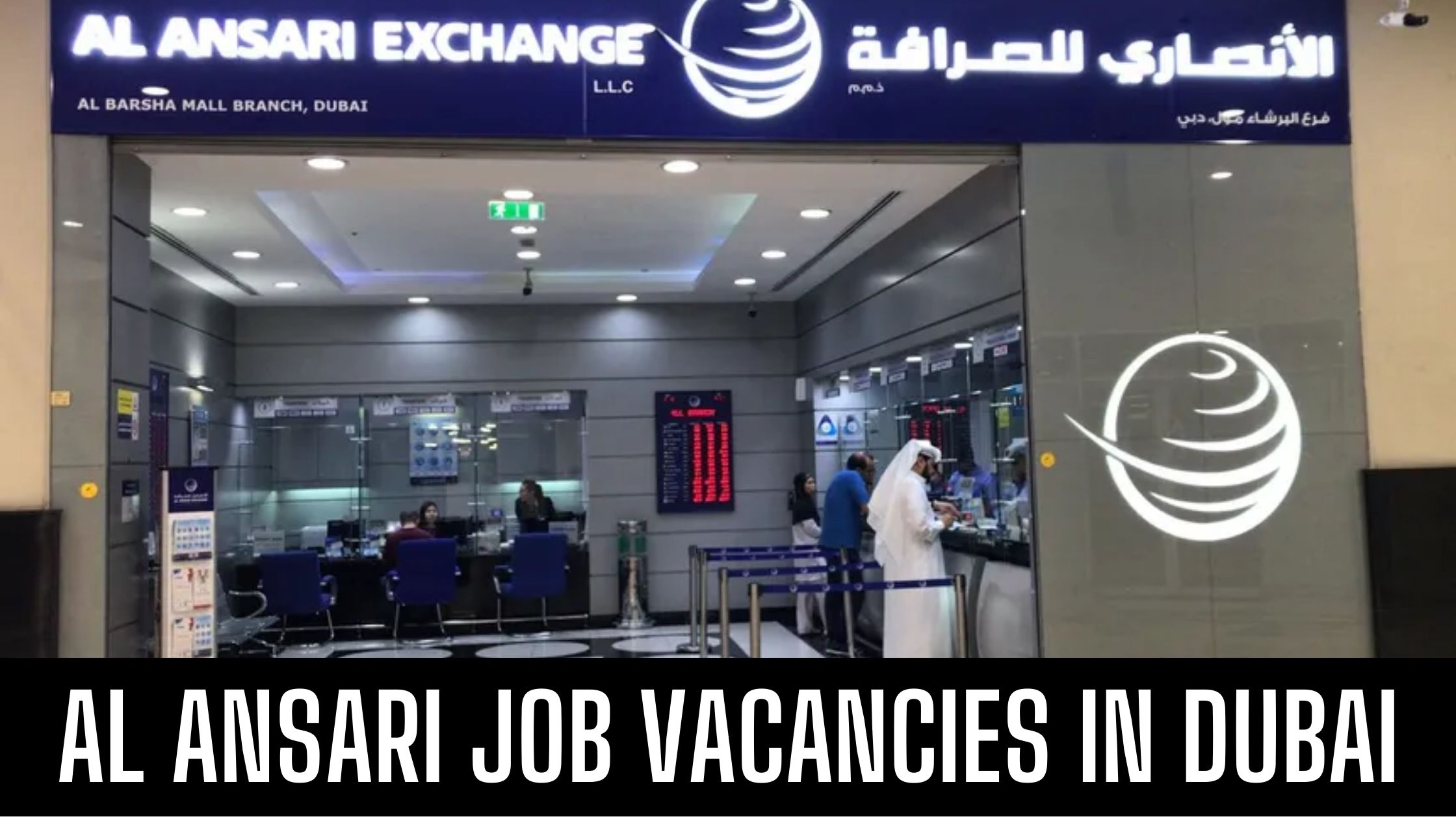 Job Vacancies In Al Ansari Exchange 2023 Dubai, Abu Dhabi & Sharjah