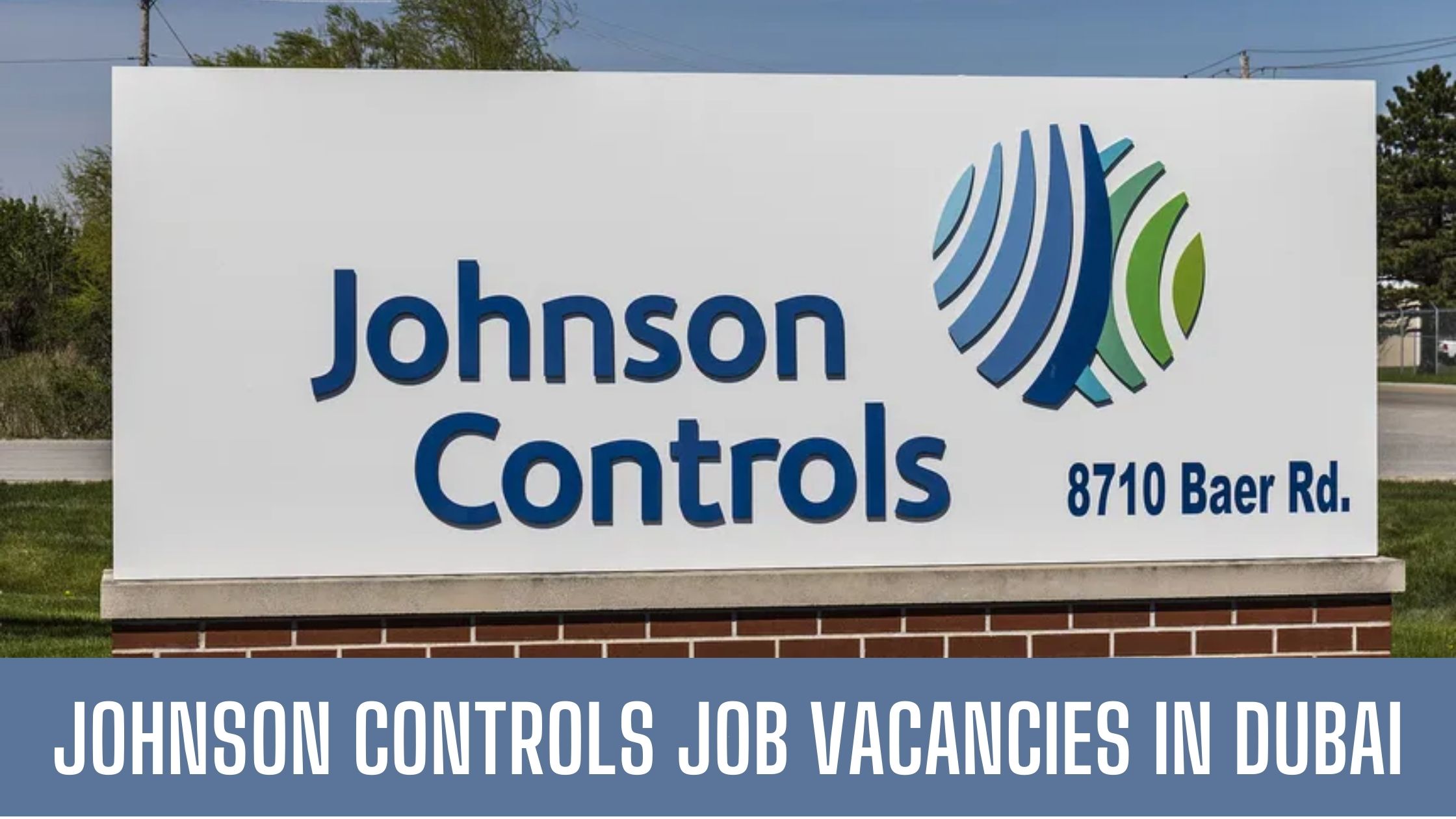 Johnson Controls Jobs 2023 Latest Vacancies Apply Now