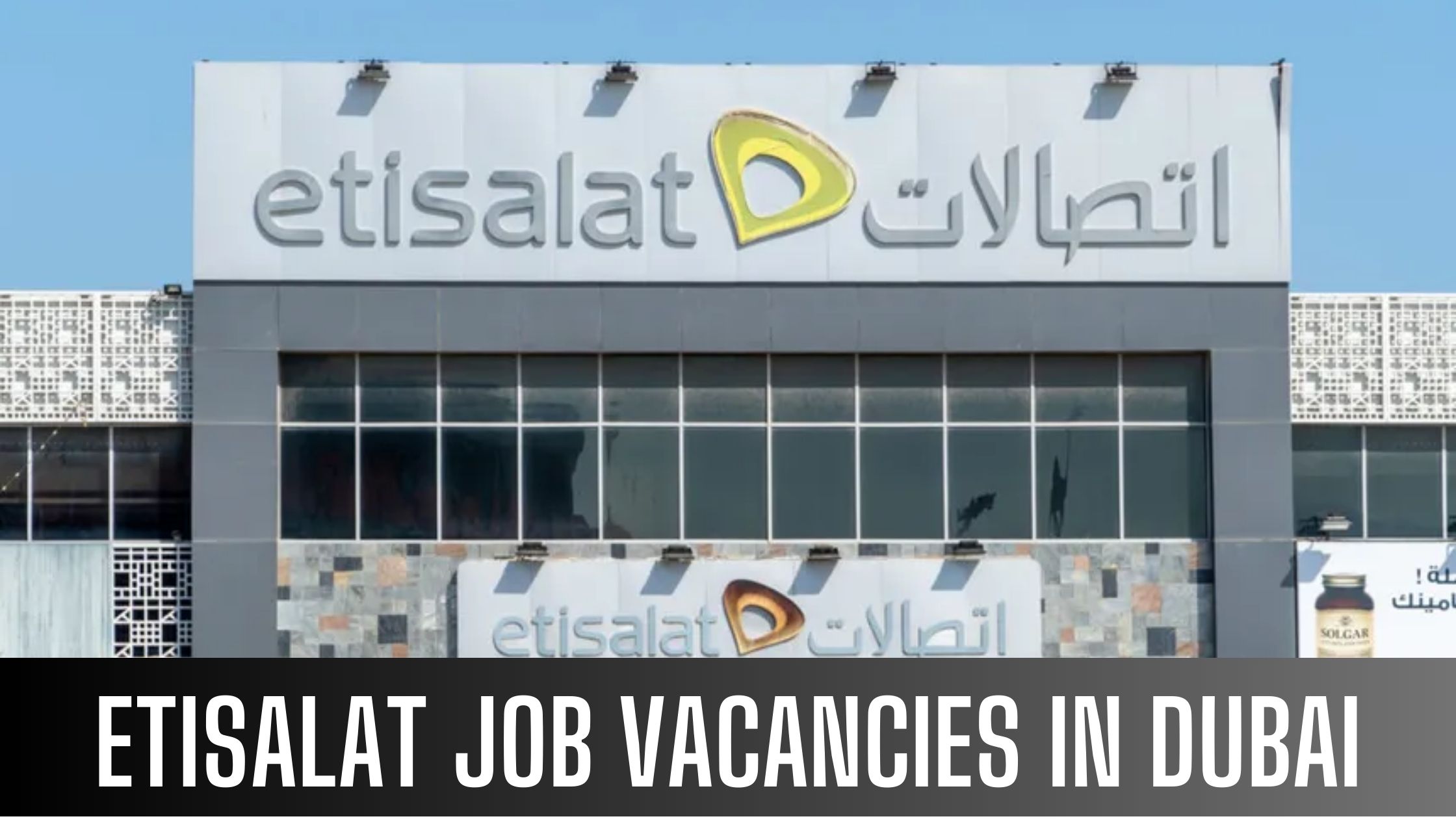 Etisalat Jobs in Dubai 2023 Latest Vacancies Apply Now