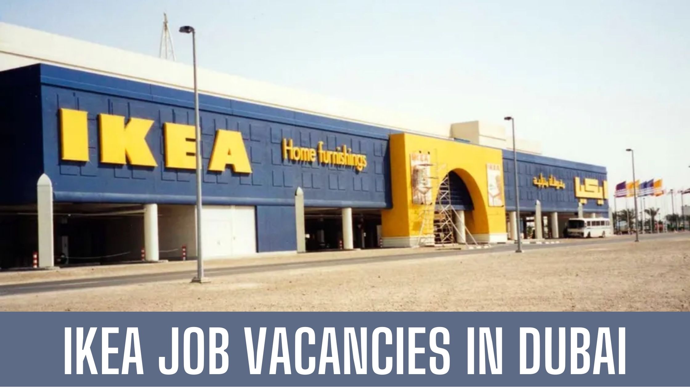 IKEA Jobs 2023 Dubai Abu Dhabi Job Vacancies Apply Now Latest Vacancies