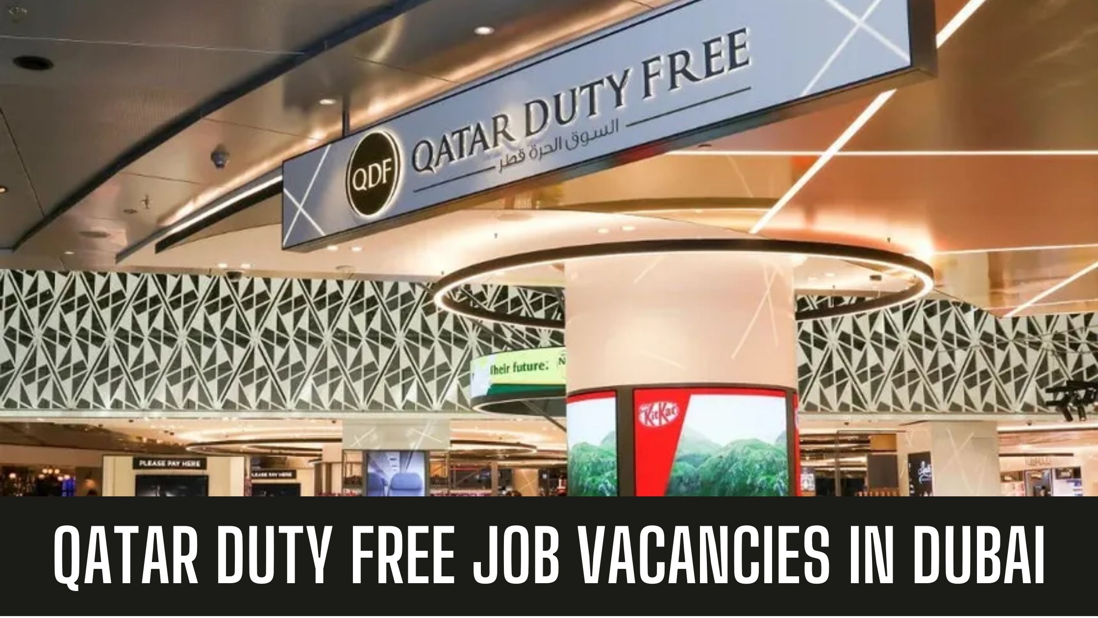 Qatar Duty-Free Jobs Doha Fresh Gulf Jobs Qatar Good Salary Apply Now