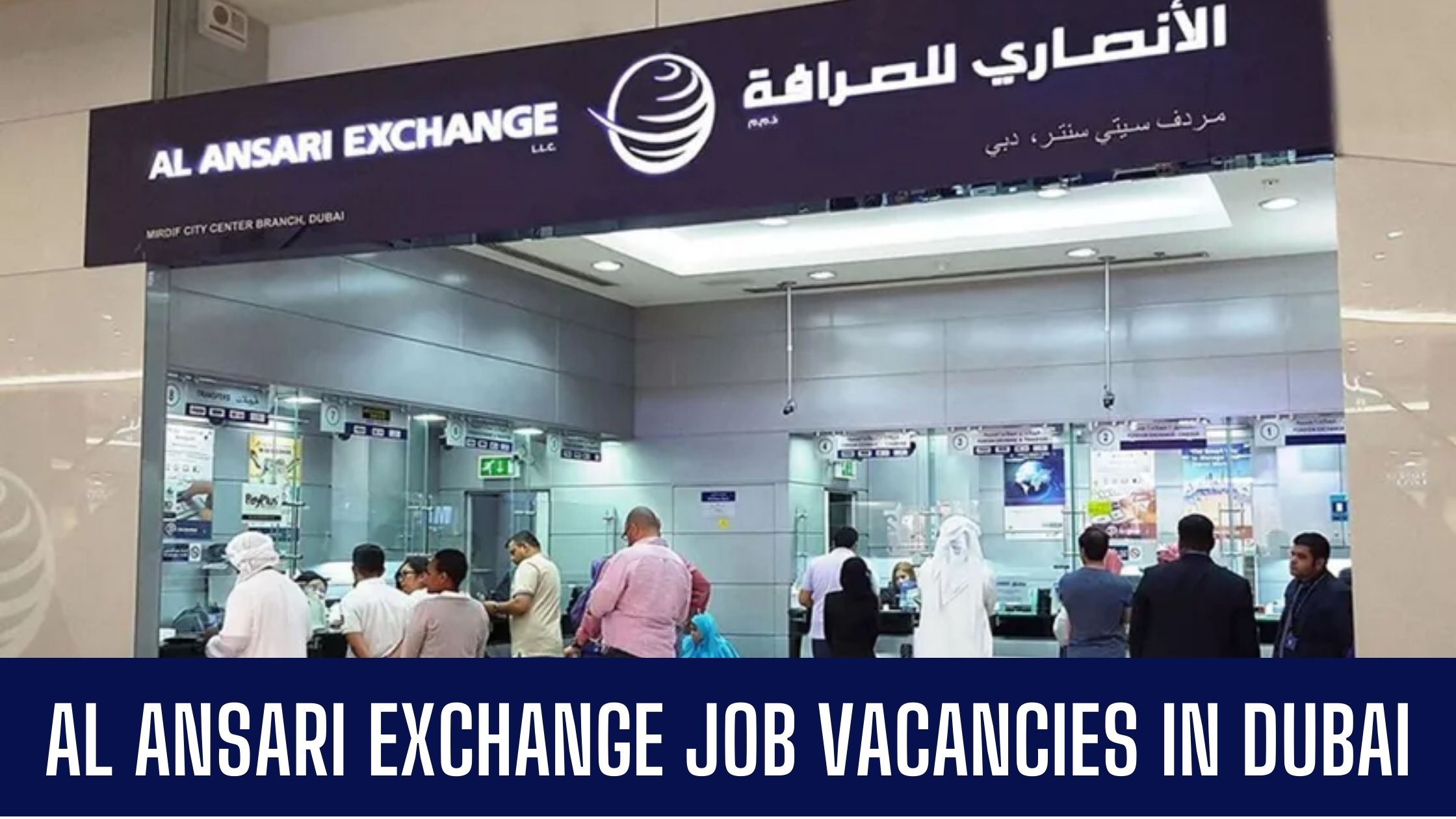 Job Vacancies In Al Ansari Exchange 2024 in Dubai, Abu Dhabi & Sharjah