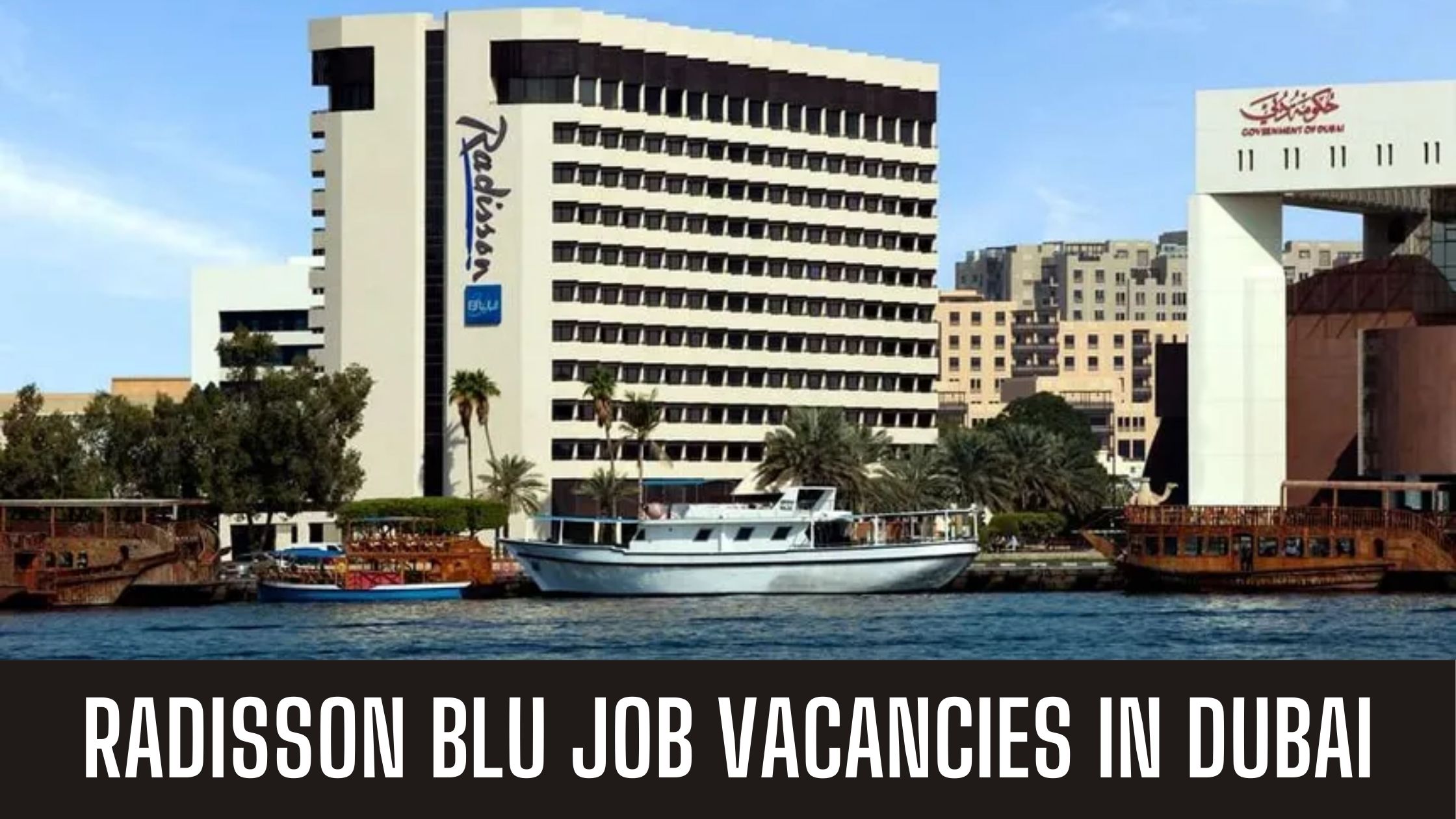 Radisson Blu Hotel Jobs In UAE Latest Job Vacancies Apply Now