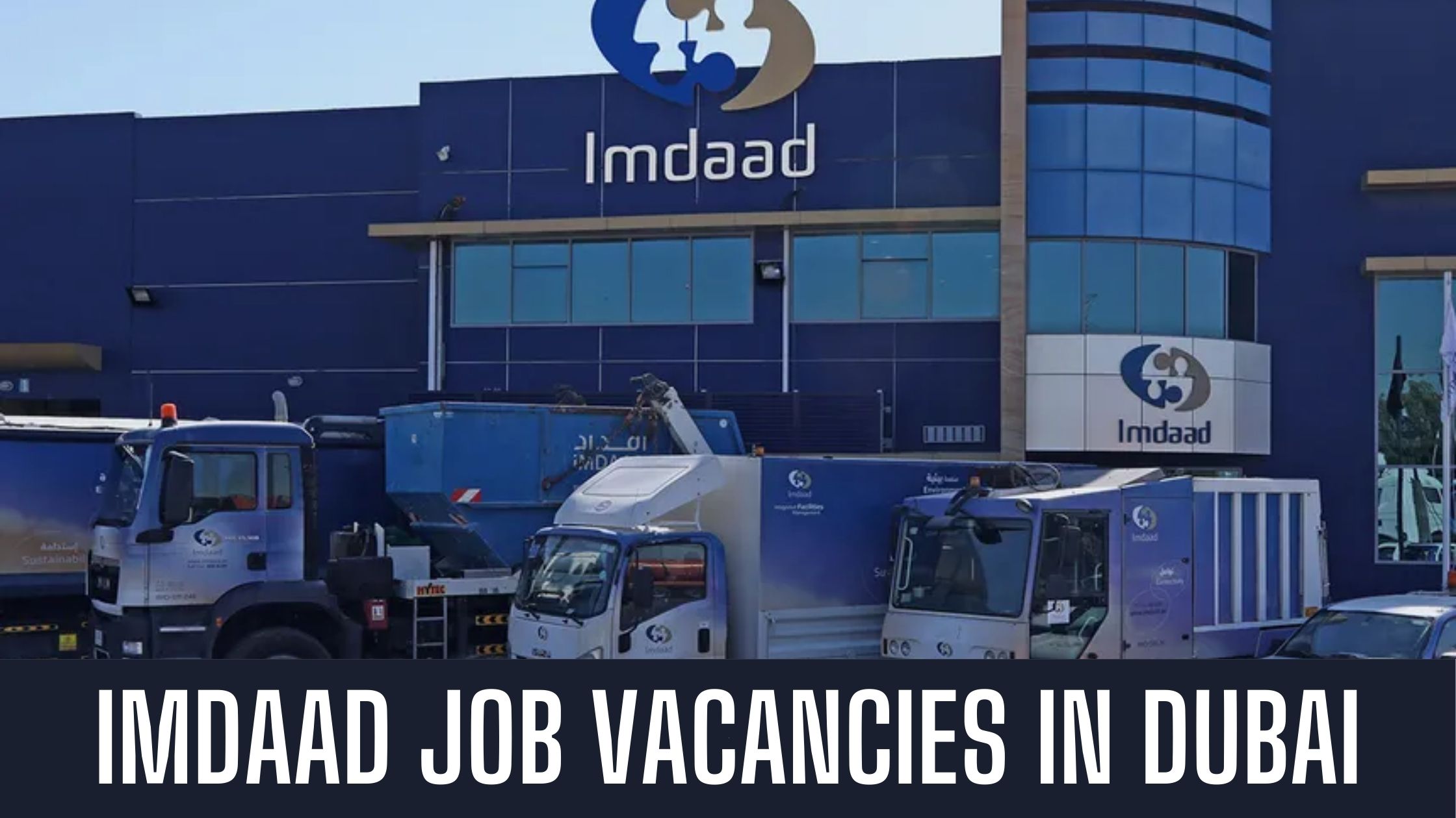 Imdaad Job Vacancies 2024 Announced in Abu Dhabi