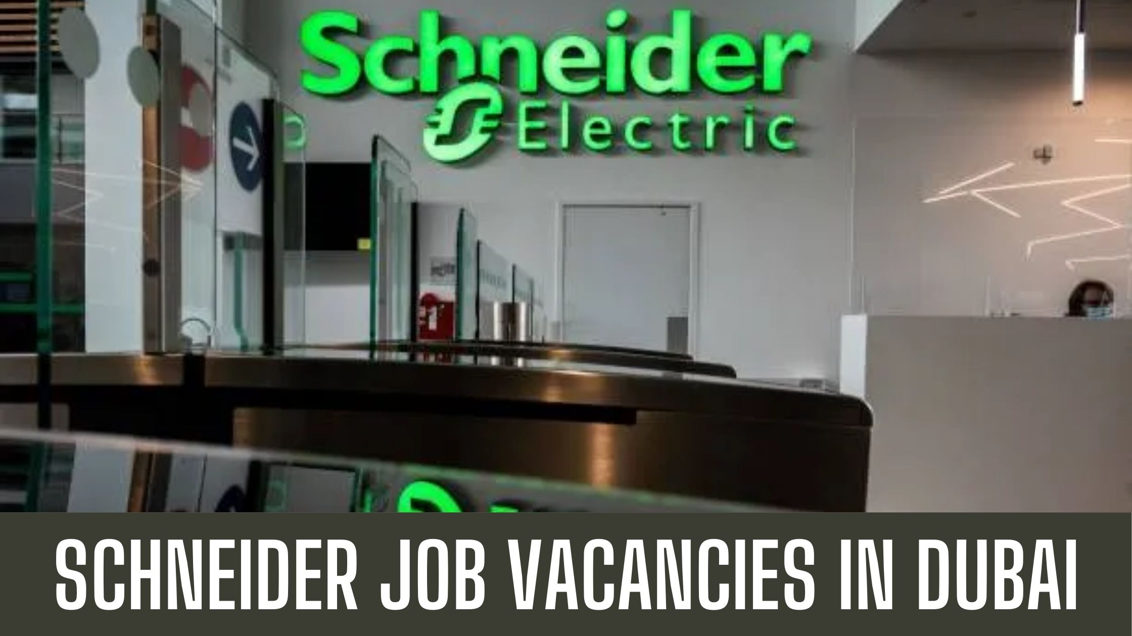 Schneider Jobs In Dubai Latest Job Vacancies Apply Now