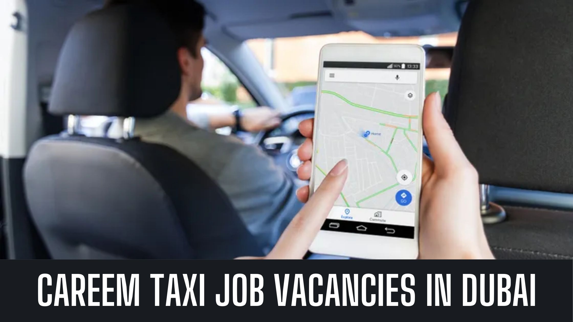 Careem Dubai Latest Jobs in Careem Taxi Dubai Apply Now
