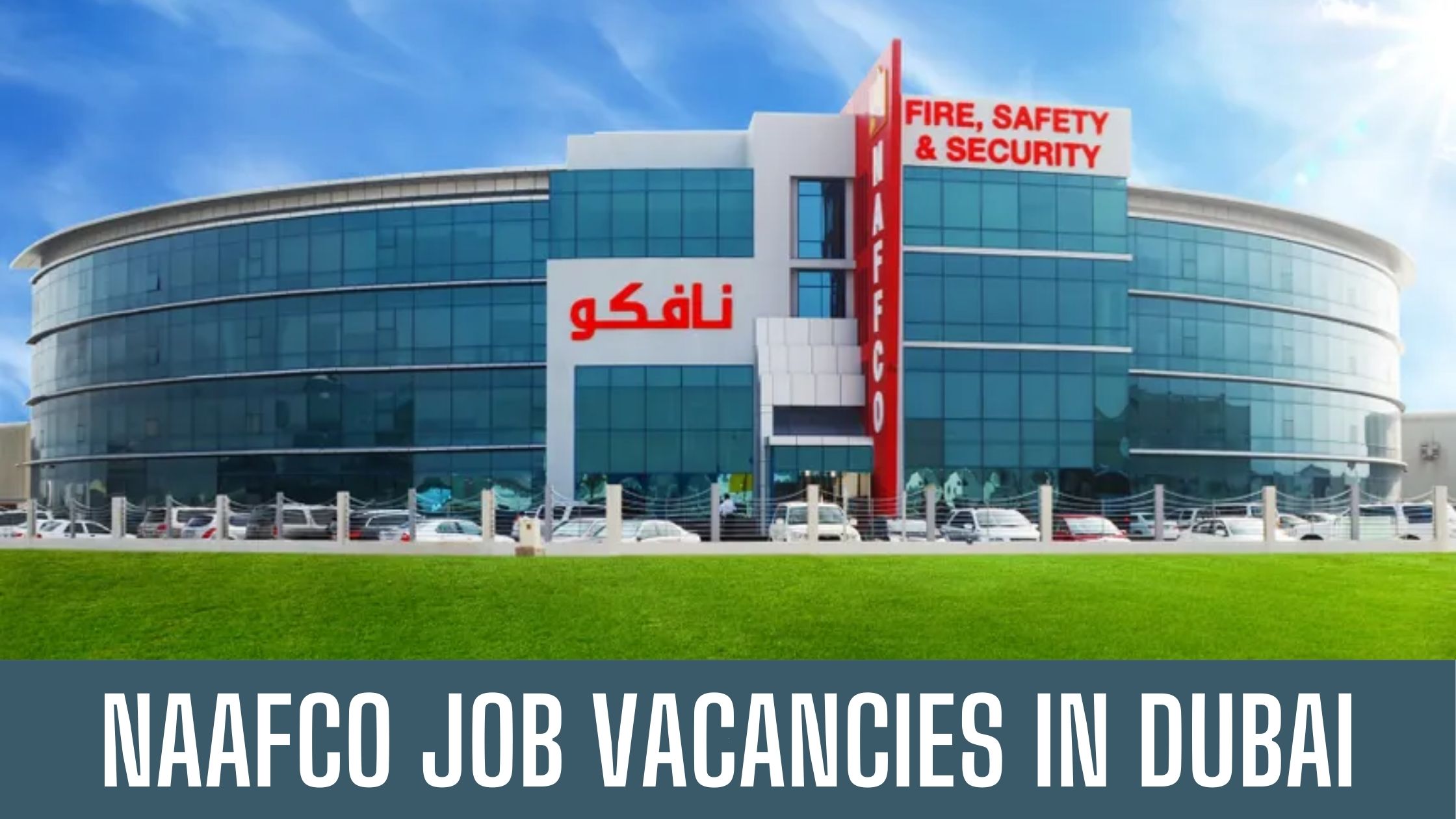 NAFFCO Announced Job Vacancies In Dubai 2024 Apply Now