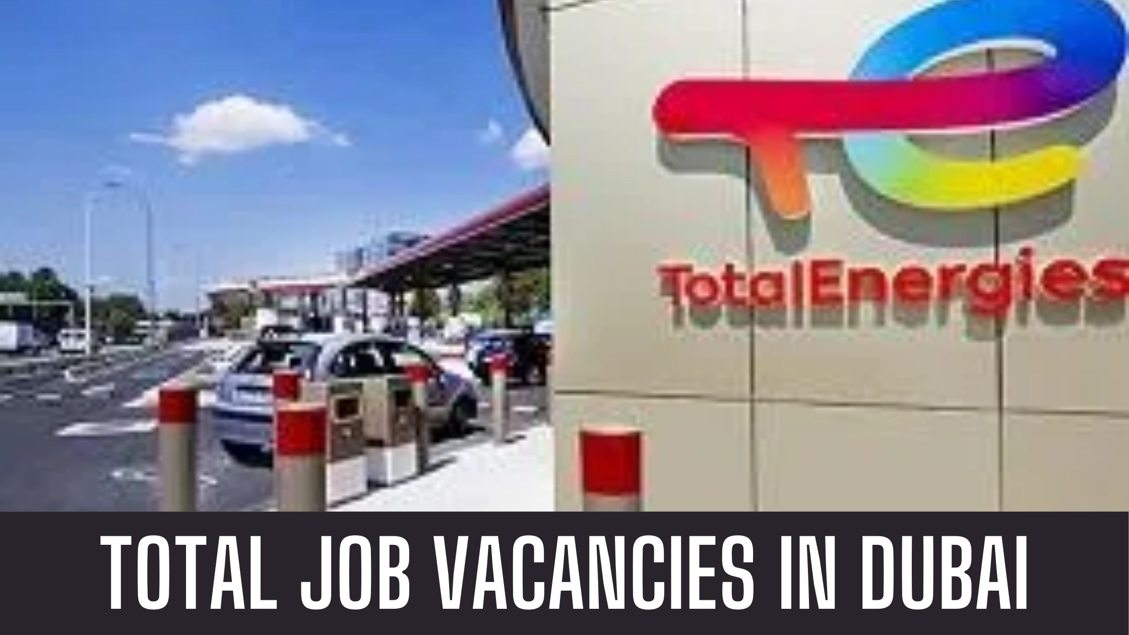 Total Energies Jobs 2024 UAE Latest Job Vacancies Apply Now