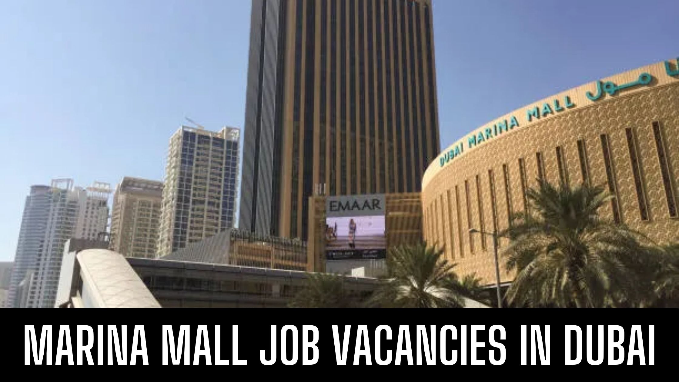 Marina Mall Announced Job Vacancy in Dubai Apply Now