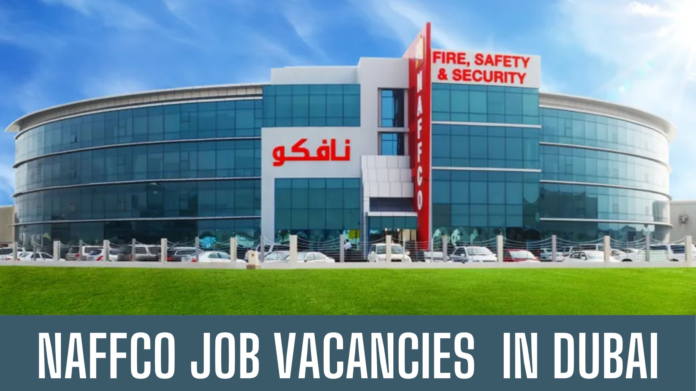 NAFFCO Announced Job Vacancies In Dubai 2024 Apply Now