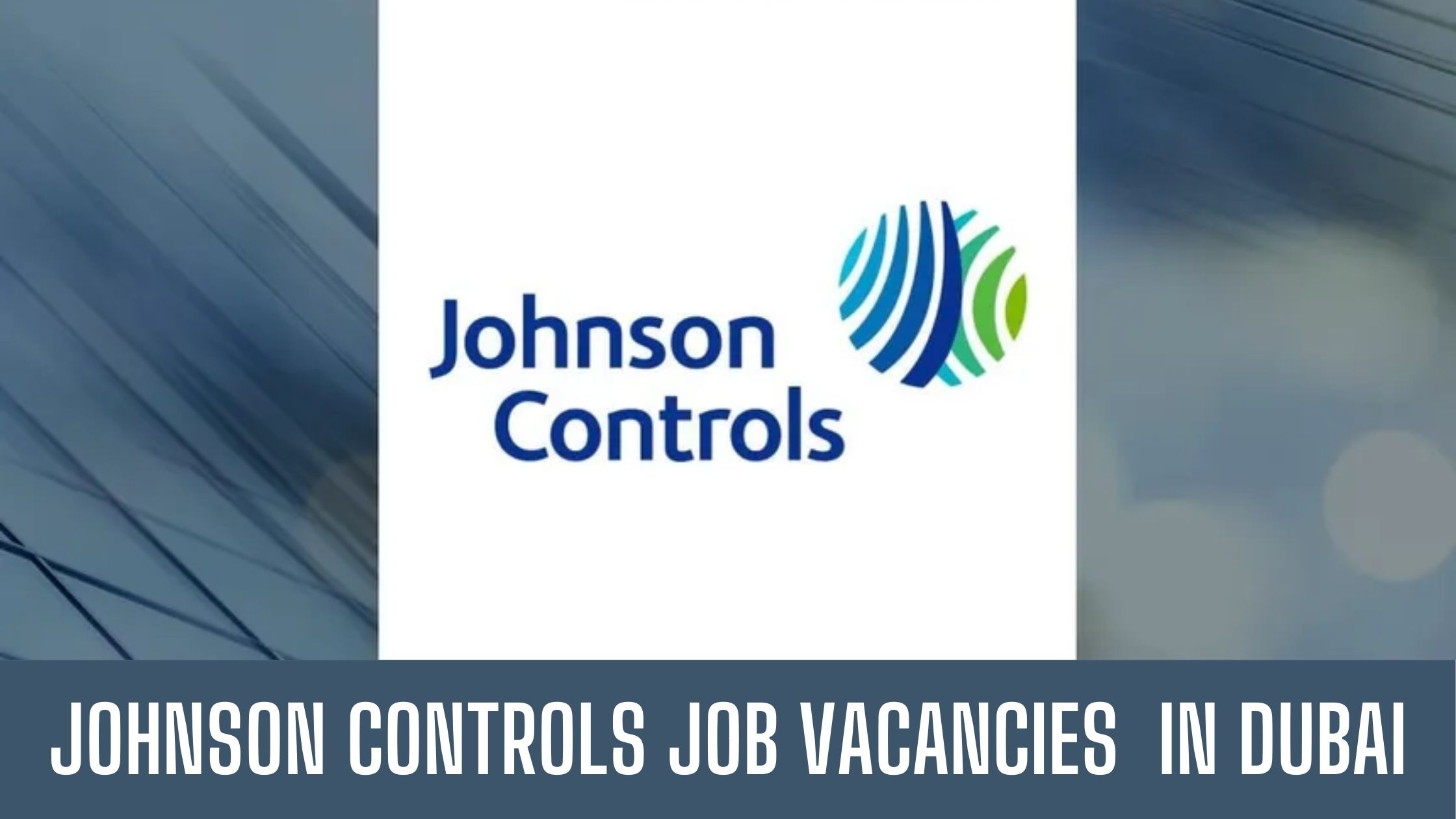 Johnson Controls Jobs Latest Vacancies Apply Now