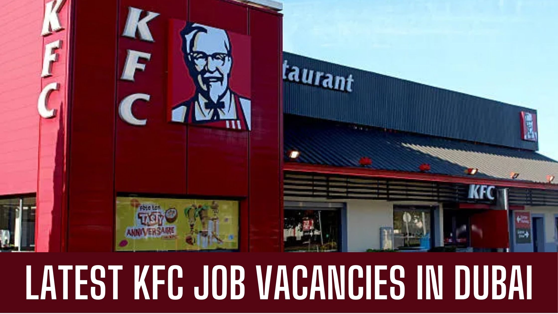 KFC Dubai Jobs 2024 Multiple Vacancies in Dubai Sharjah Apply Now