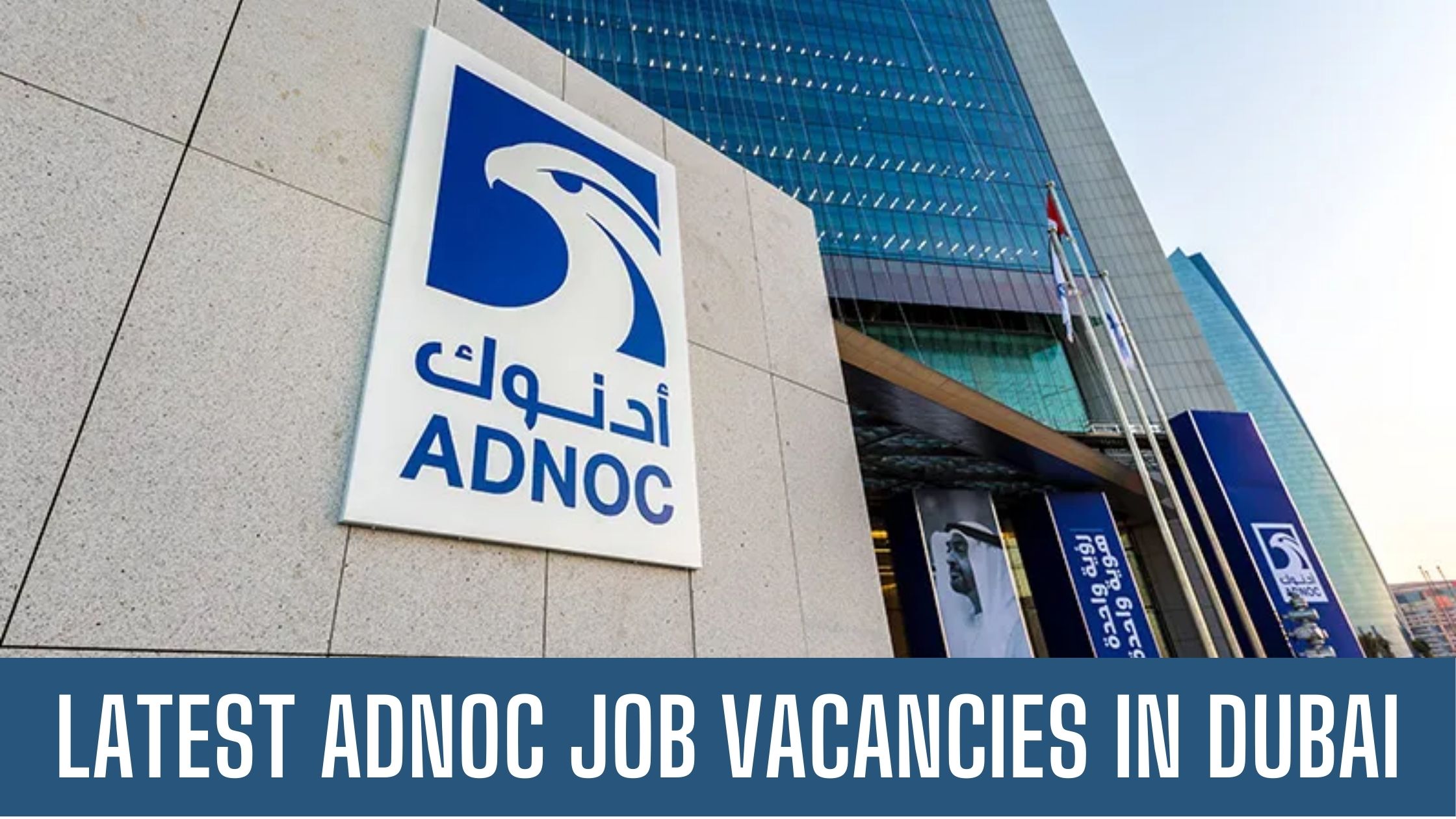 ADNOC Jobs in Abu Dhabi Offering Job Vacancies Apply Now