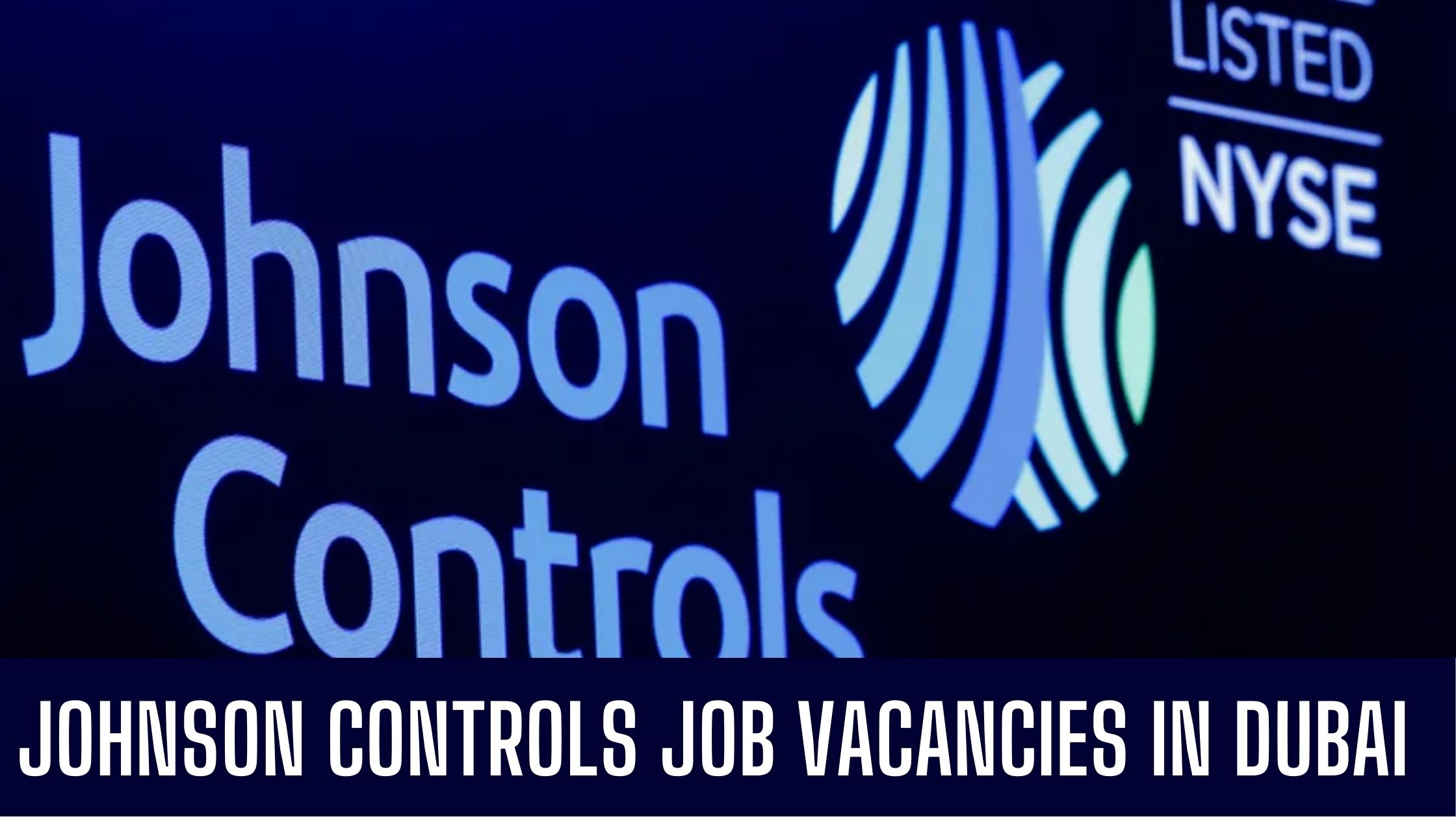 Johnson Controls Jobs Latest Job Vacancies Apply now