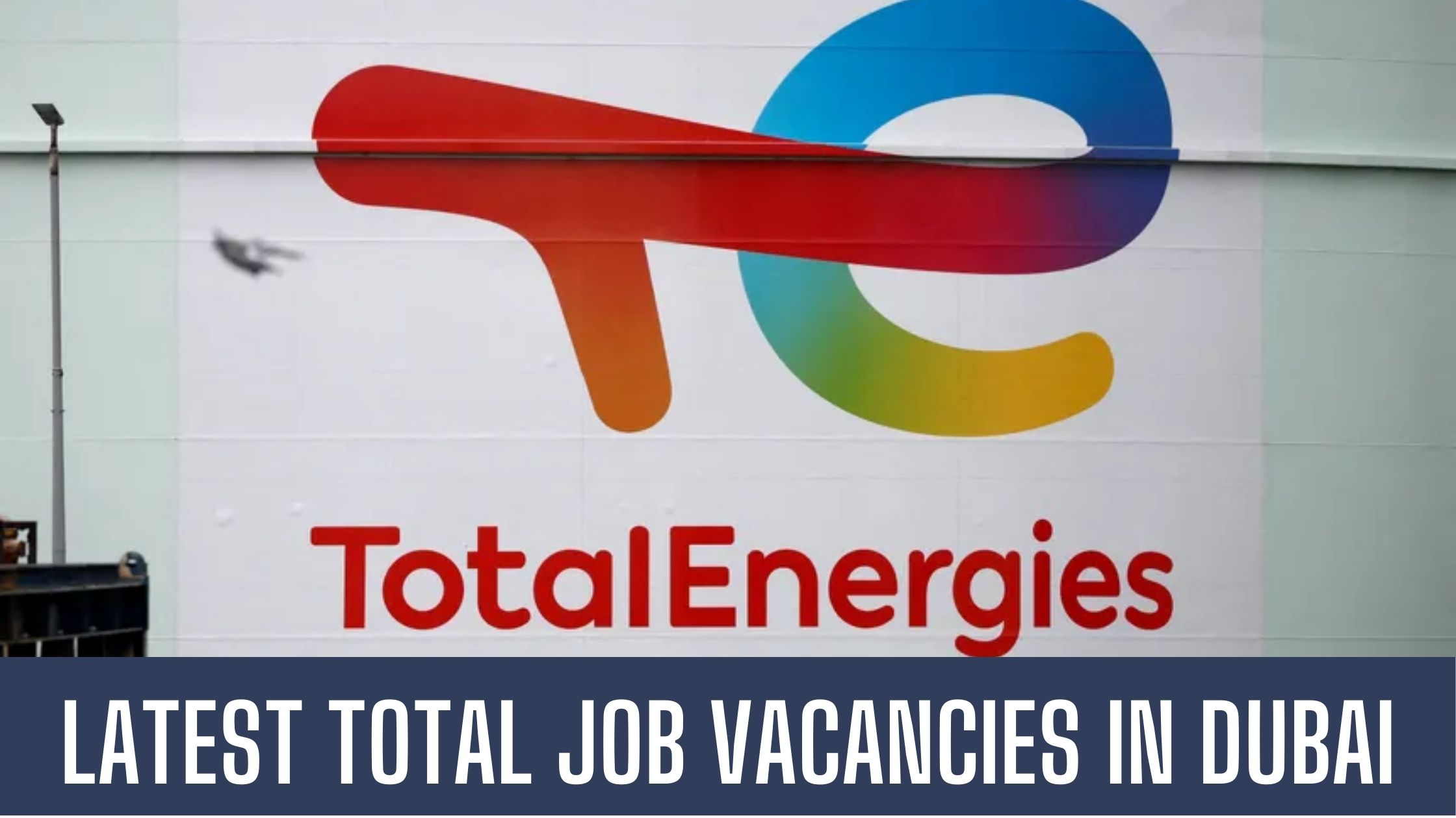 Total Energies Jobs UAE Multiple Job Vacancies Apply Now