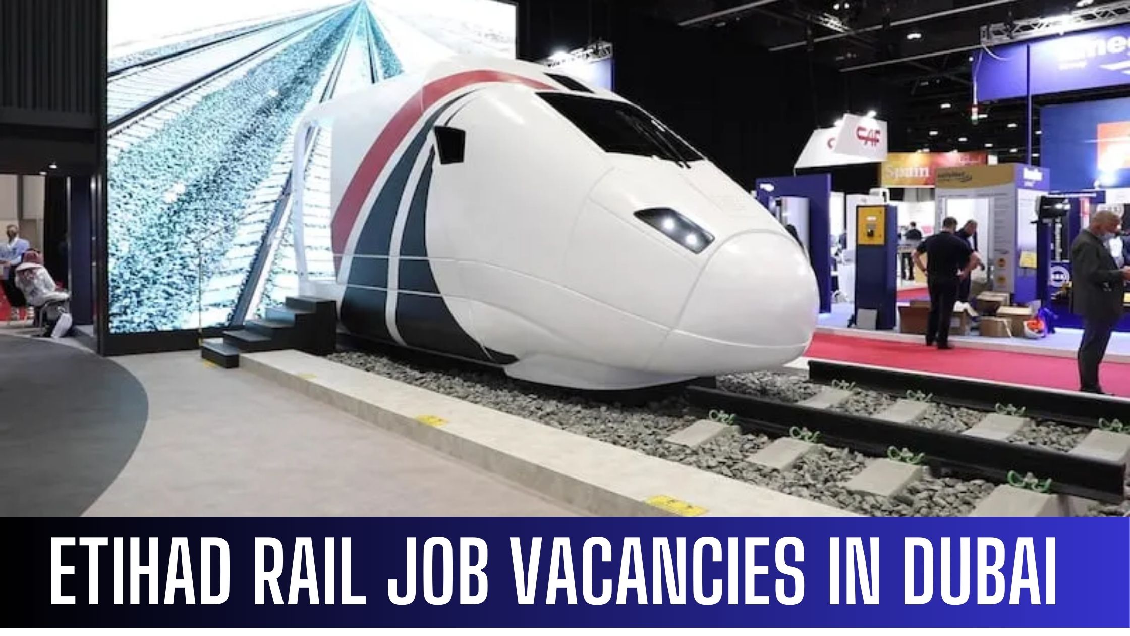 Etihad Rail Jobs 2024 Abu Dhabi Railway Attractive salary Apply Now