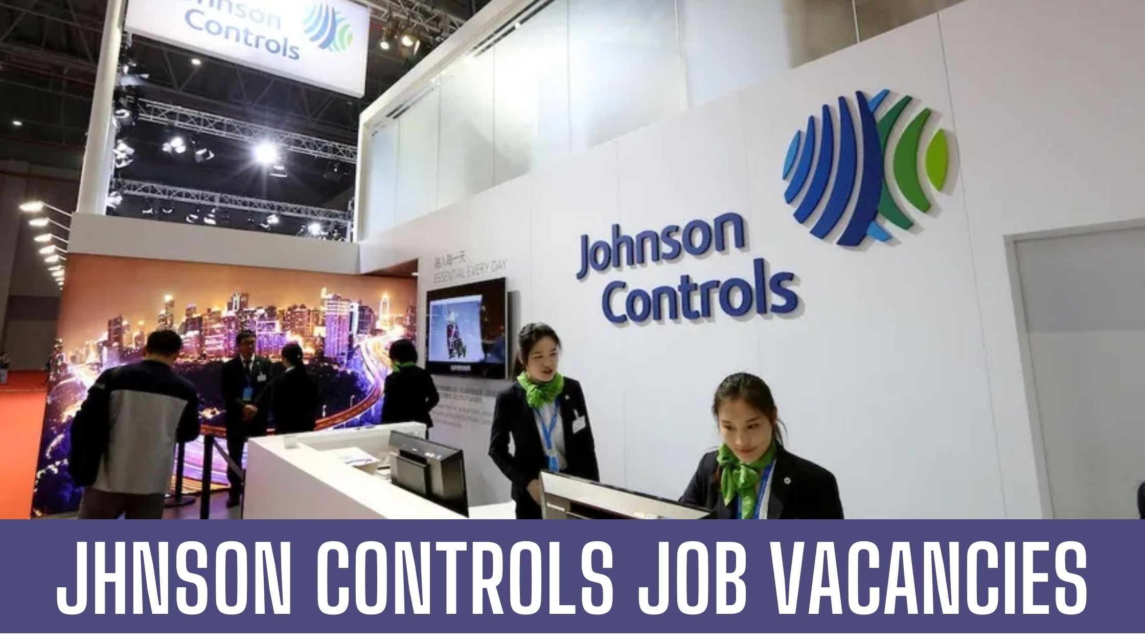 Johnson Controls Jobs and 2024 Updated Job Vacancies Apply Now