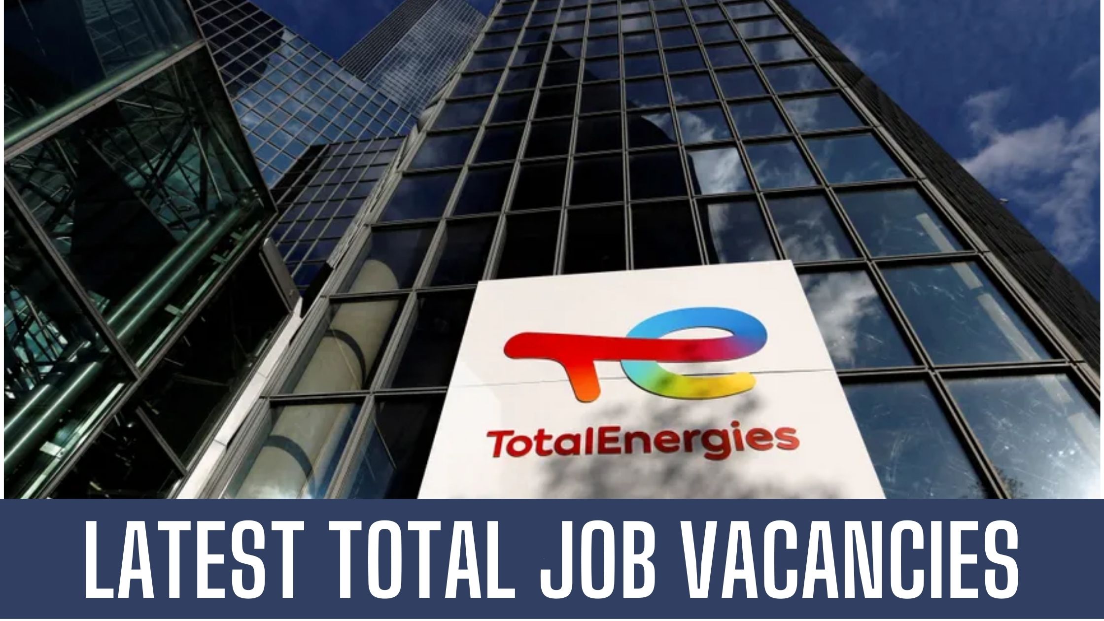 Total Energies 2024 UAE Latest Job Vacancies Apply Now