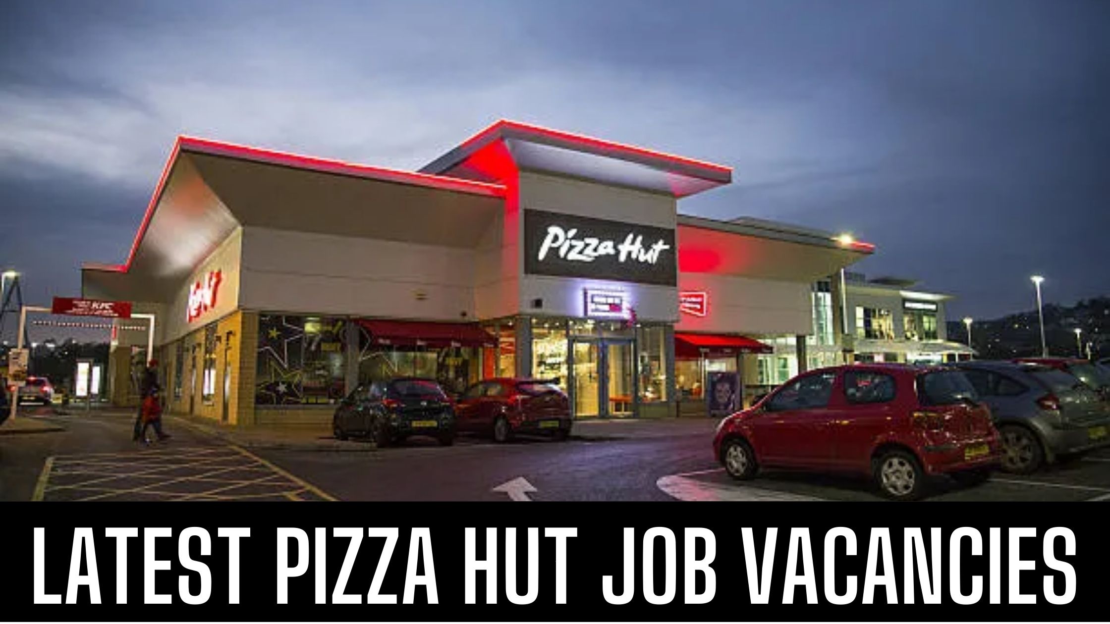 Pizza Hut Announced Job Vacancies In UAE Apply Now