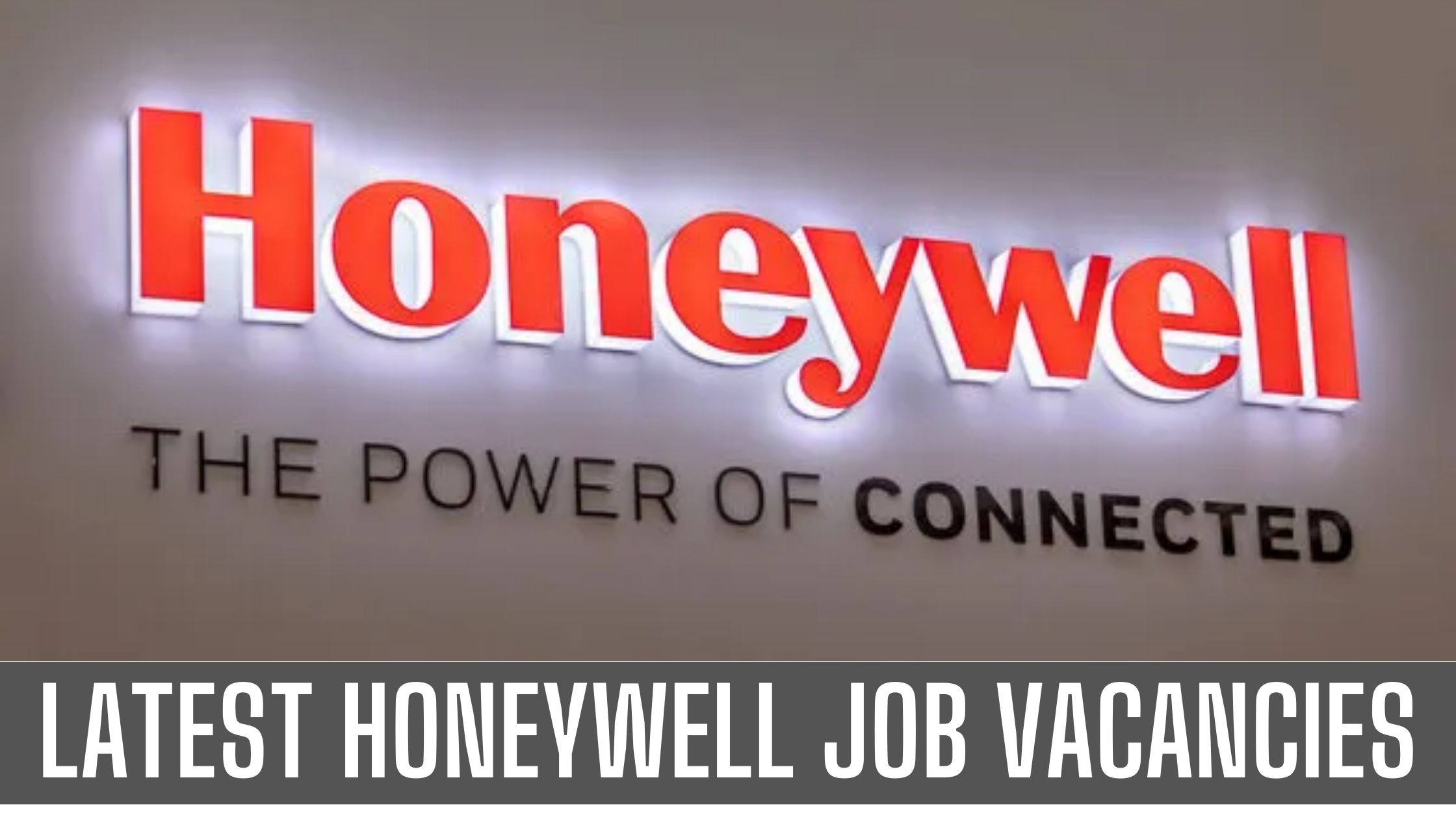 Honeywell Jobs in Dubai 2024 Vacancies in UAE Apply Now