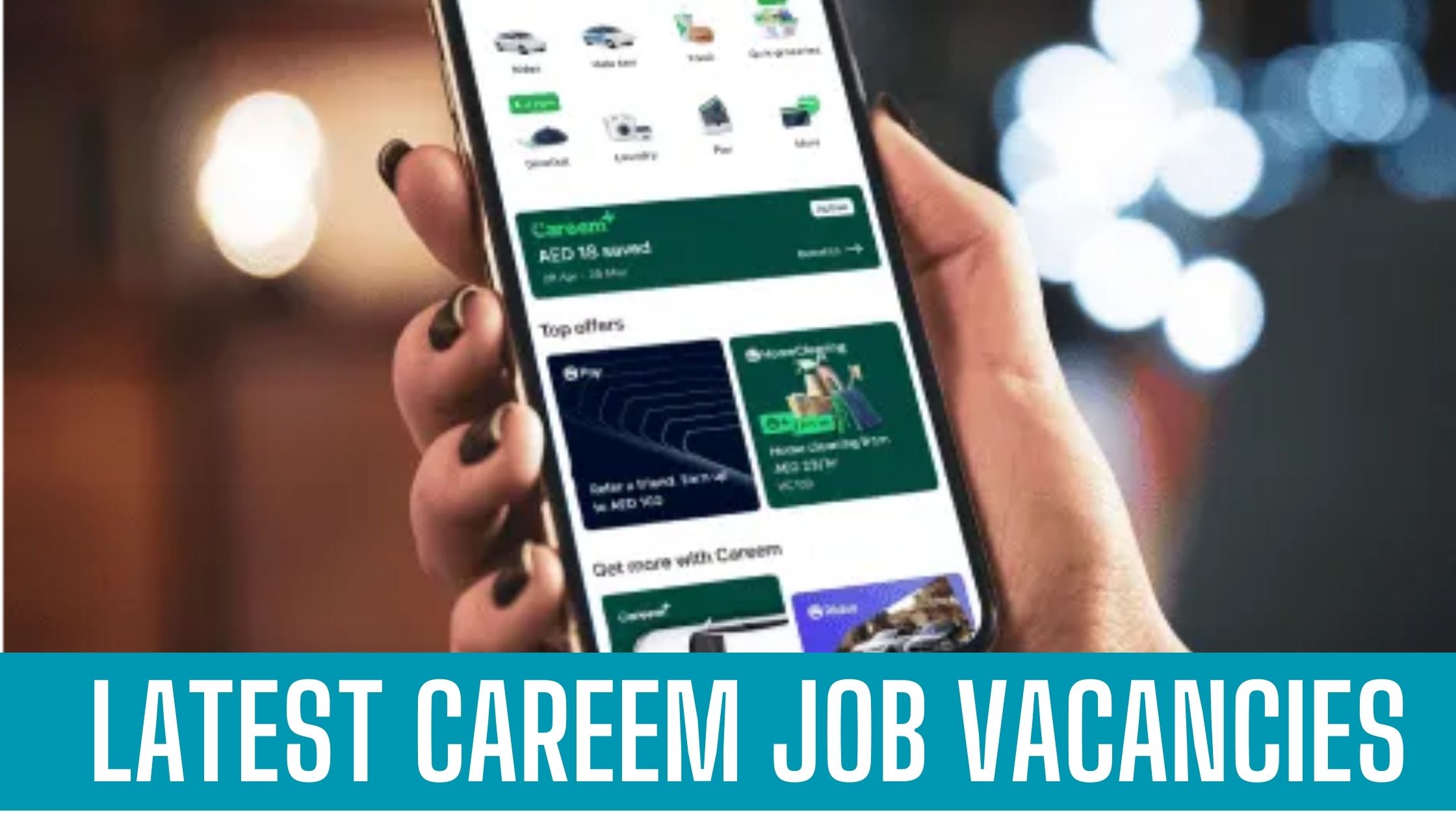 Careem Dubai Latest Jobs in Careem Taxi Dubai Apply Now