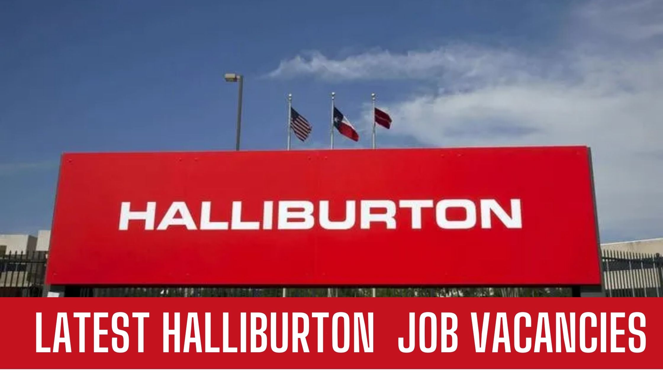 Halliburton Jobs 2024 Latest Vacancies In Dubai Apply Now