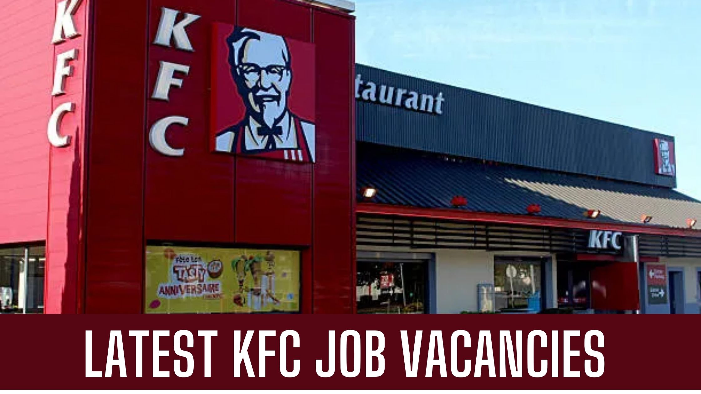 KFC Dubai 2024 Latest Vacancies in Dubai Apply Now