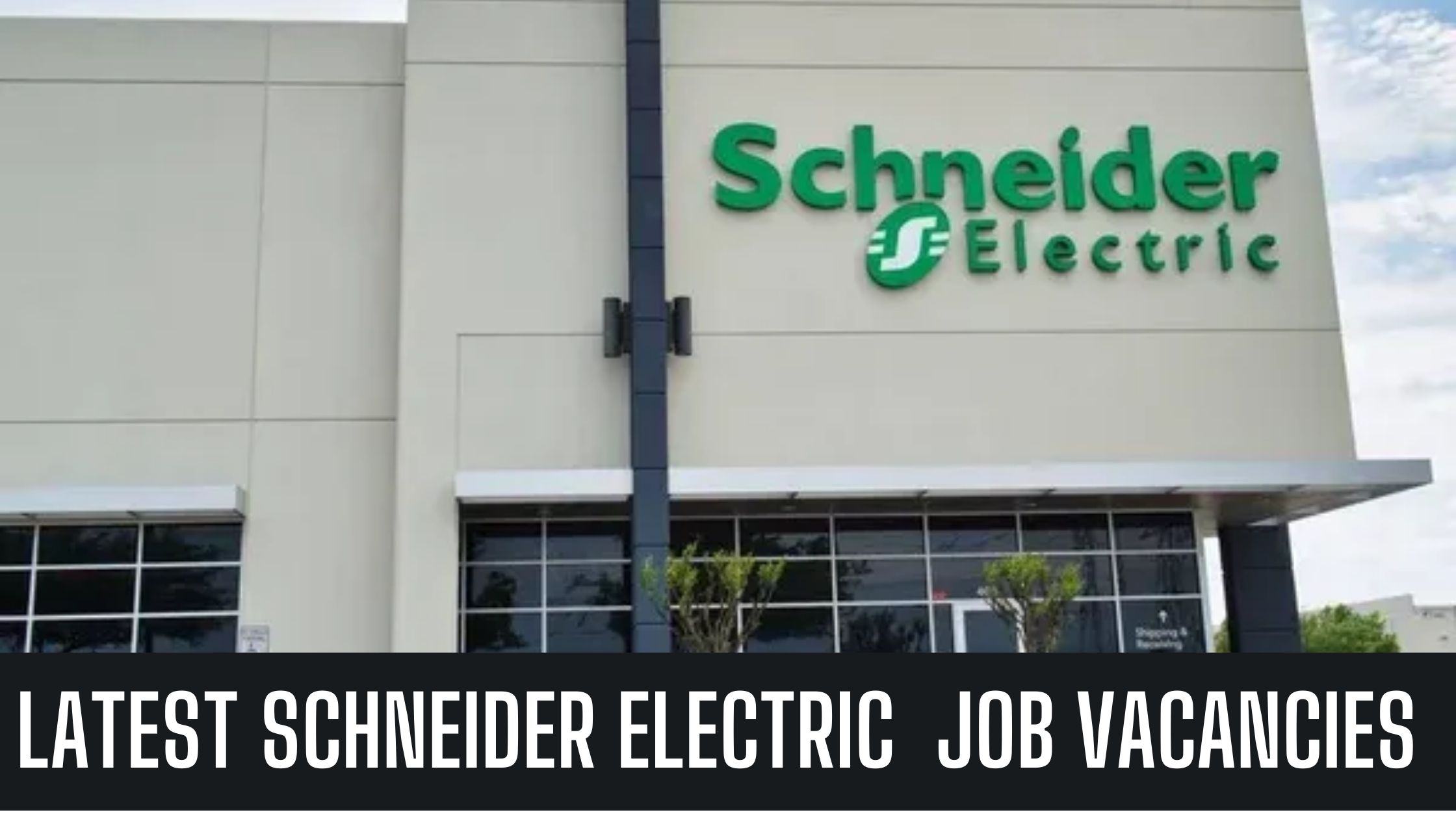 Schneider Electric Jobs In Dubai Latest Job Vacancies Apply Now