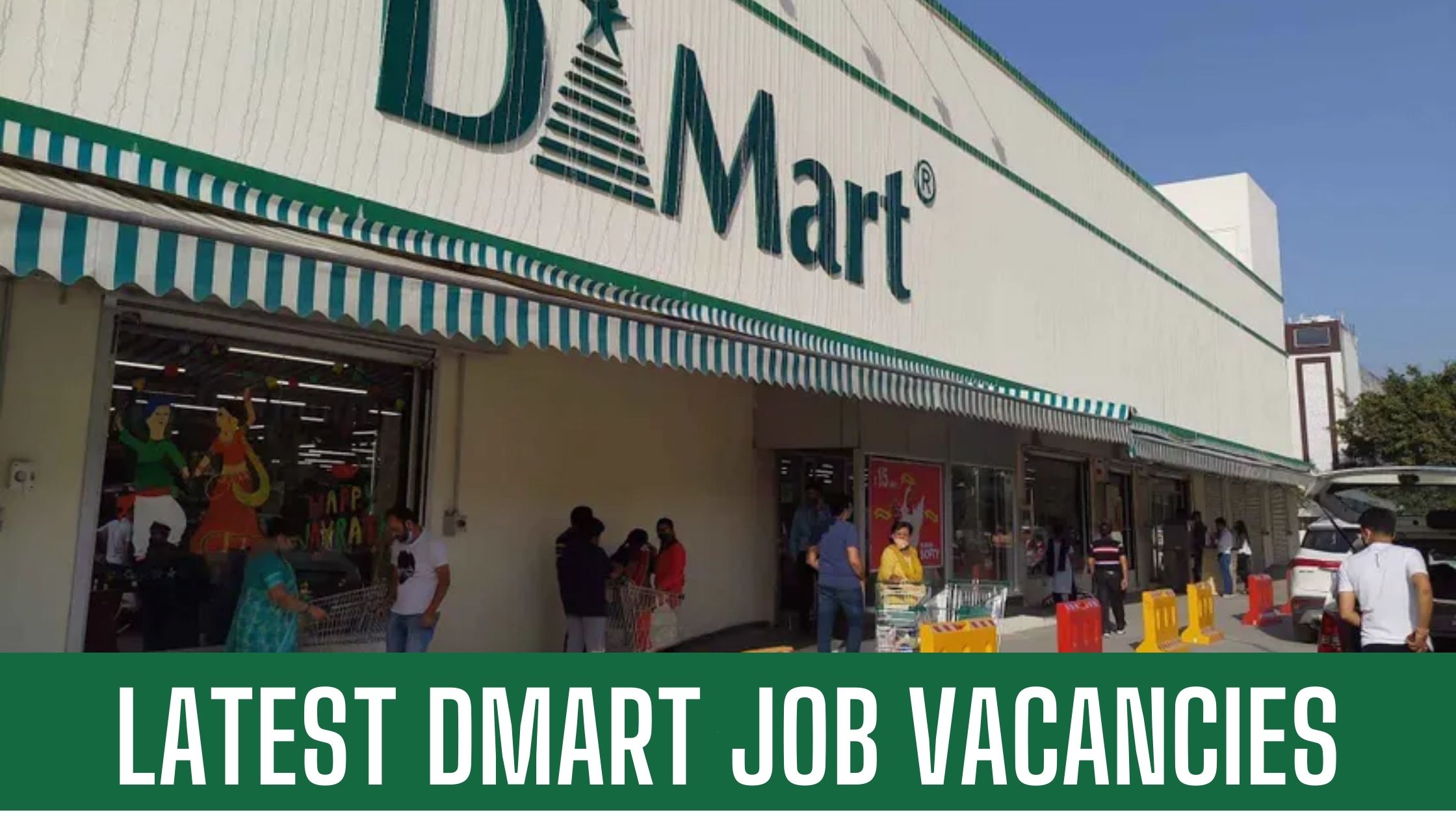 Latest Jobs At DMart Latest Vacancies Urgent Recruitment Apply now