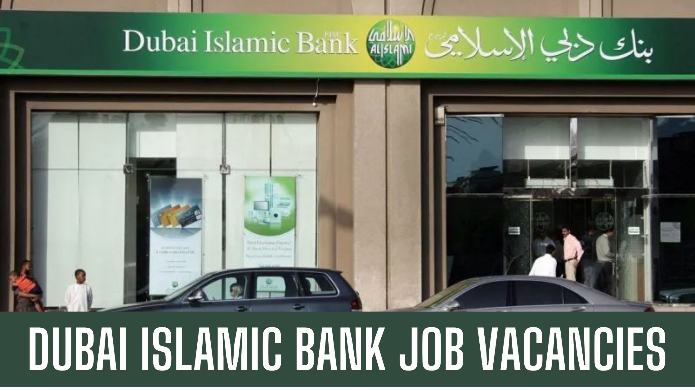 Dubai Islamic Bank UAE Vacancies Good Salary Apply Now