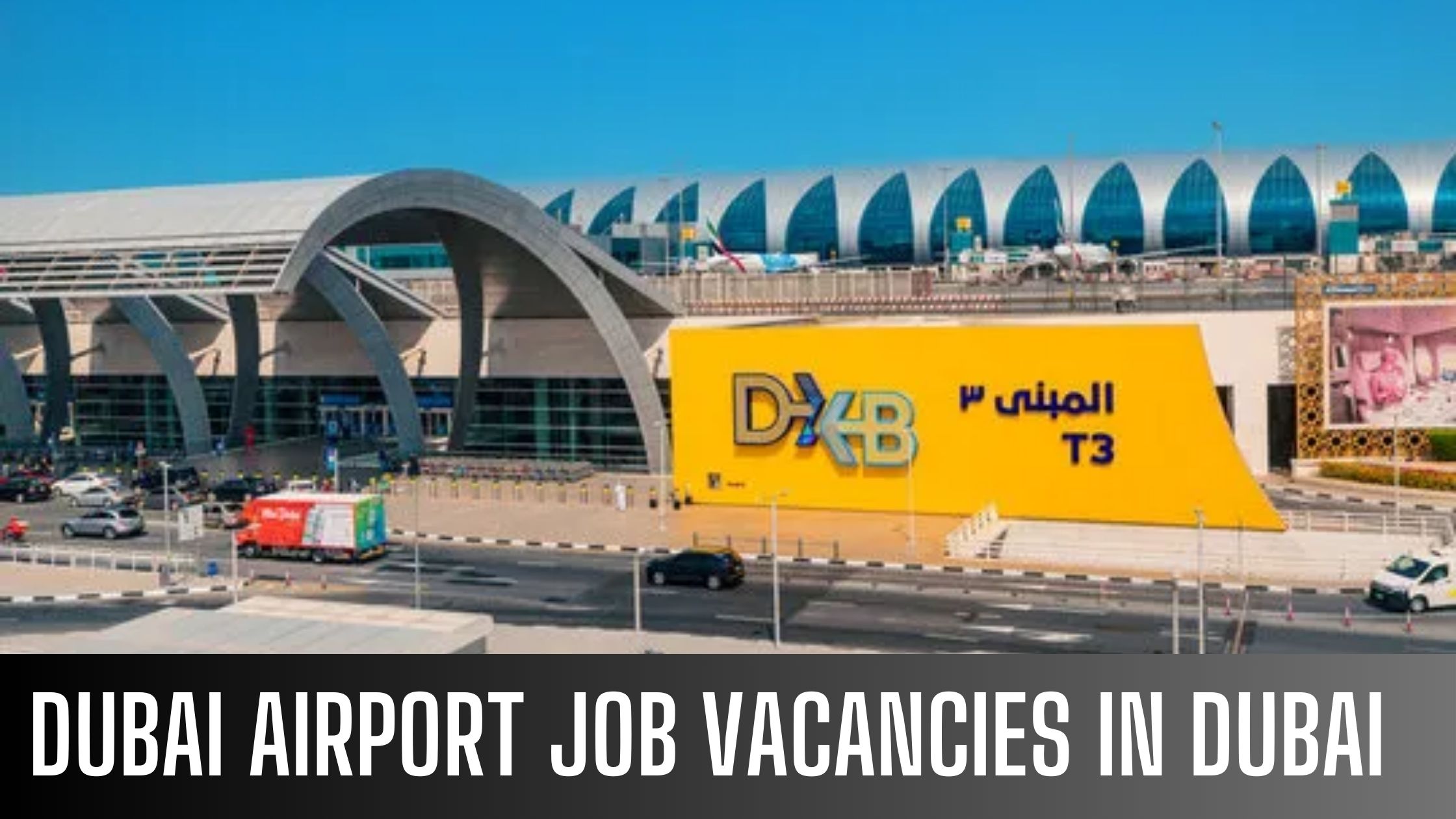 Dubai Airport Jobs 2024 With Latest Vacancies Apply Now