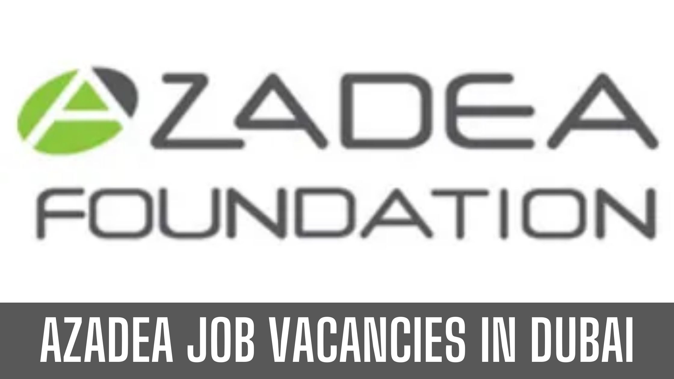 Azadea Group 2024 UAE Latest Vacancies Good Salary Apply Now