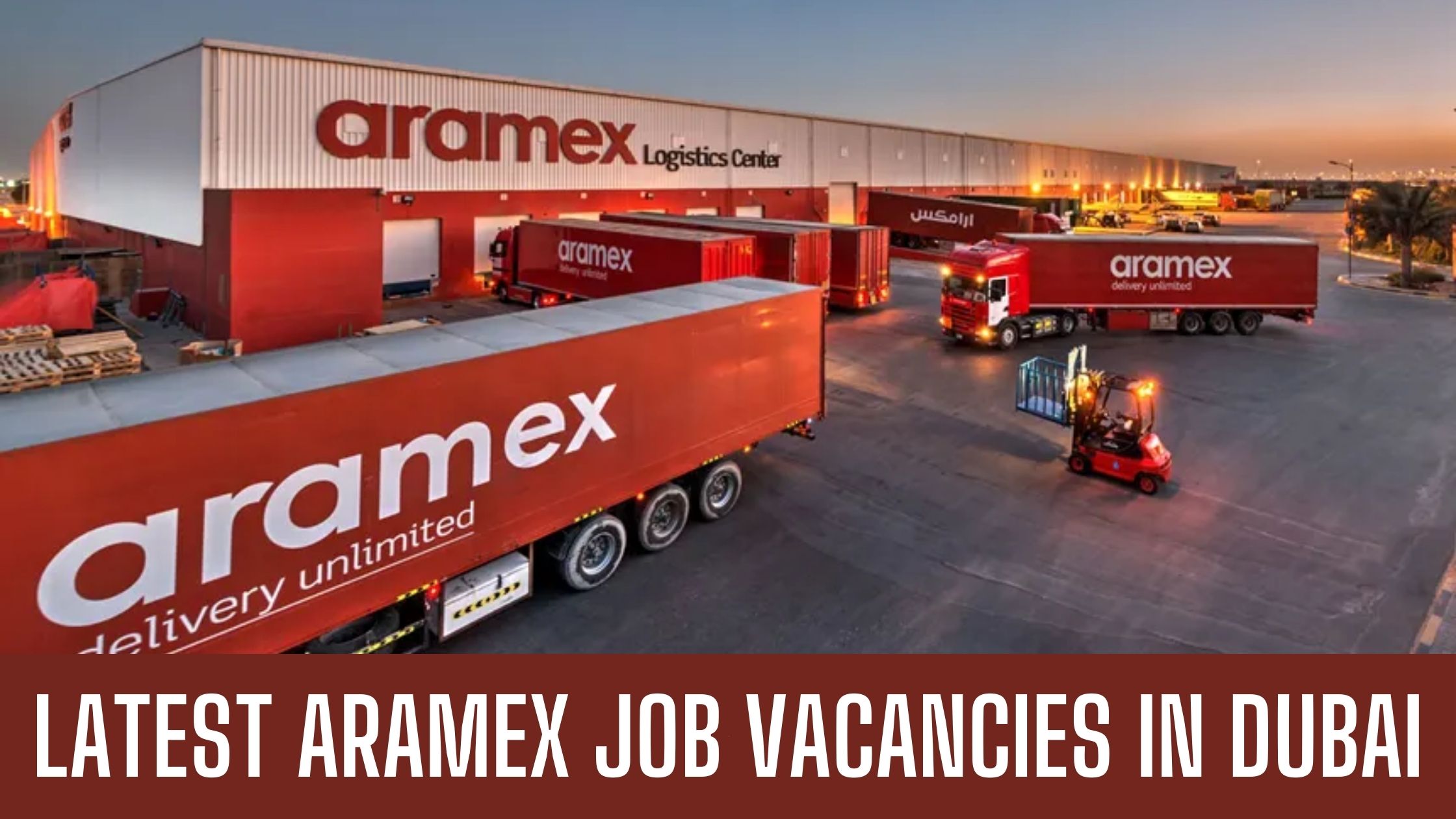 Aramex Jobs 2024 UAE Job Vacancies Apply Now Latest Vacancies