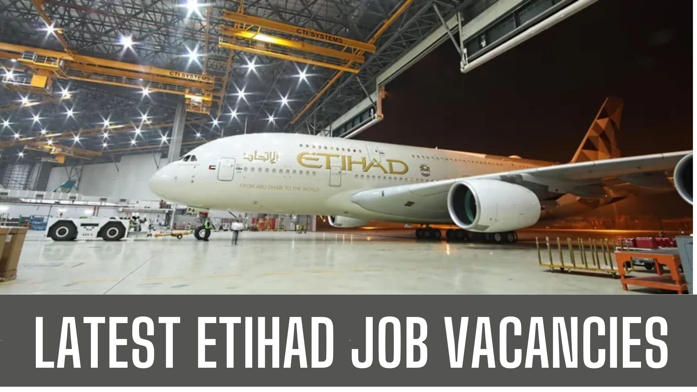 Etihad Airways Jobs 2024 Abu Dhabi Latest Vacancies Apply Now