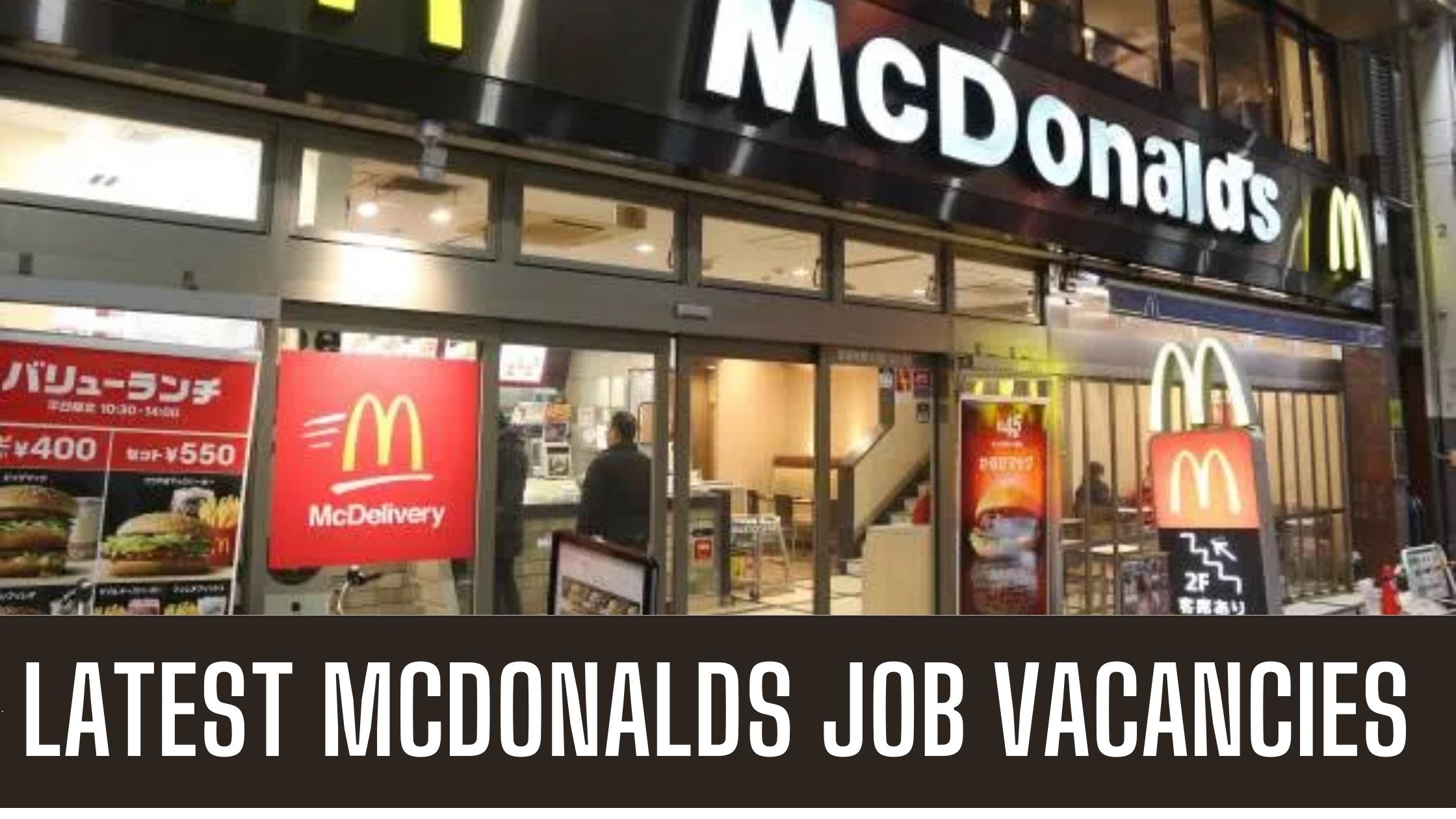 McDonald’s UAE Announced Job Vacancies Attractive Salary and Other Benefits