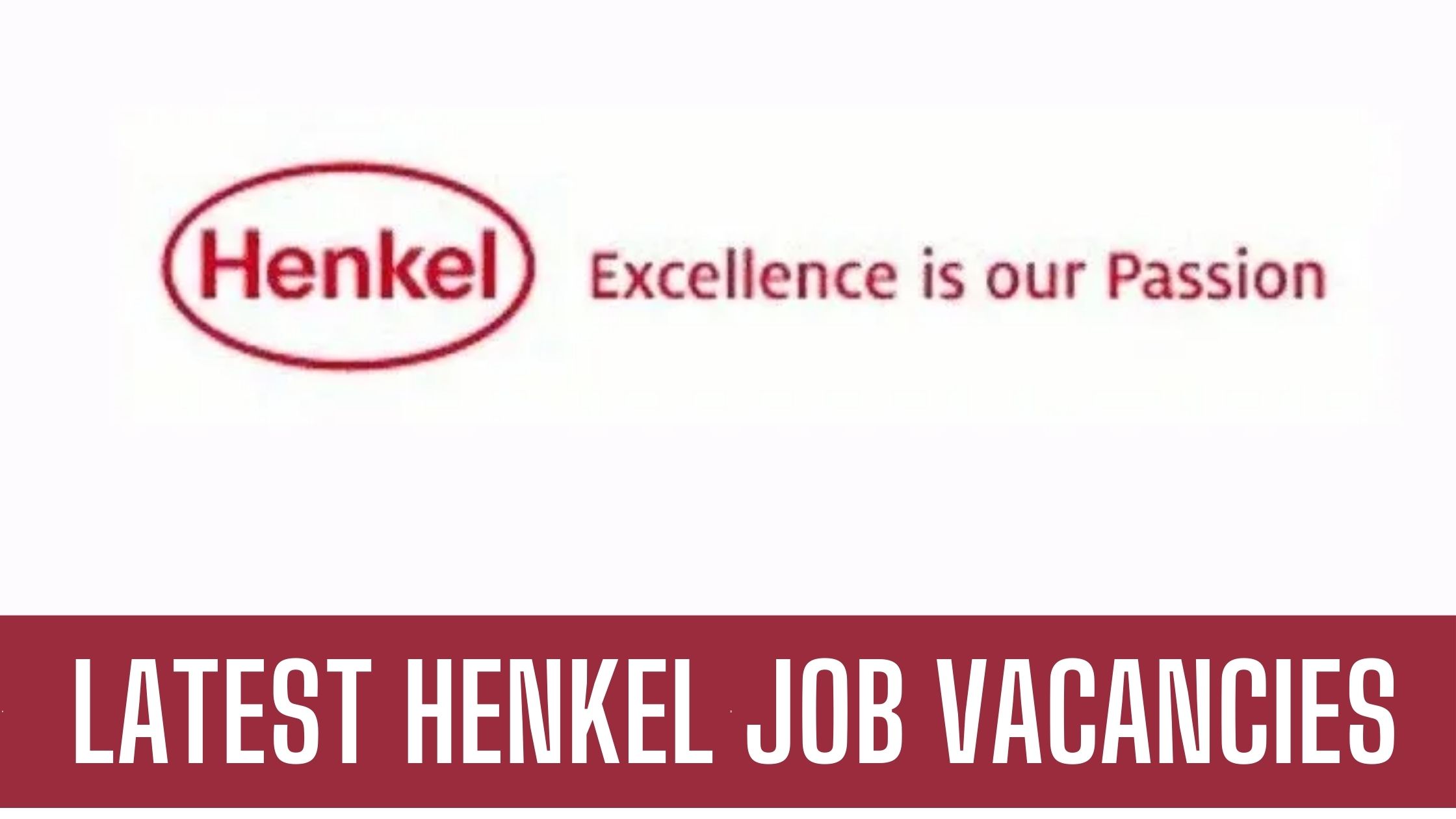 Henkel Jobs UAE 2024 Latest Vacancies Apply Now