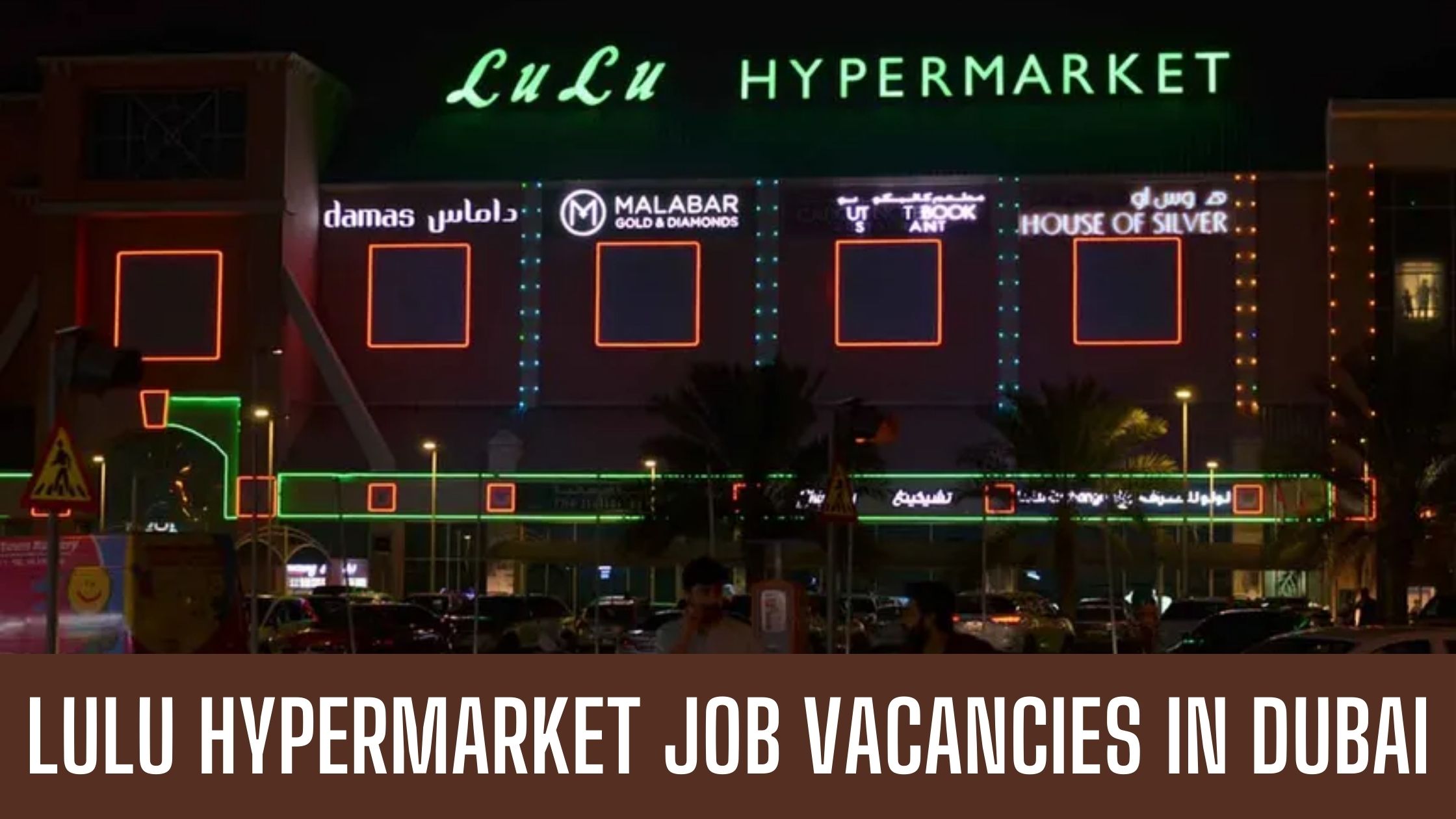 LuLu Hypermarket Jobs 2024 UAE Latest Vacancies Apply Now