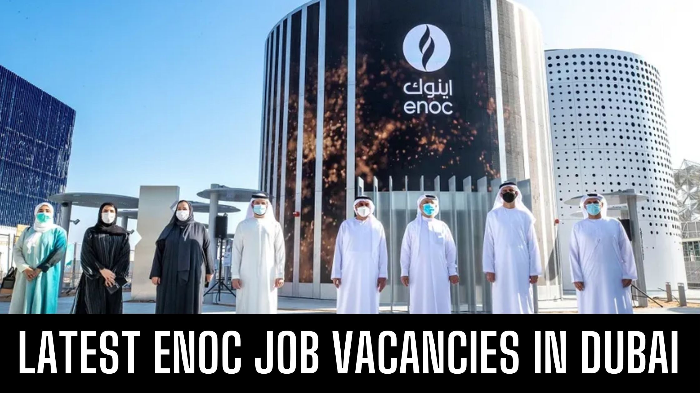 ENOC Jobs in Dubai Emirates National Oil Company Jobs Apply Now