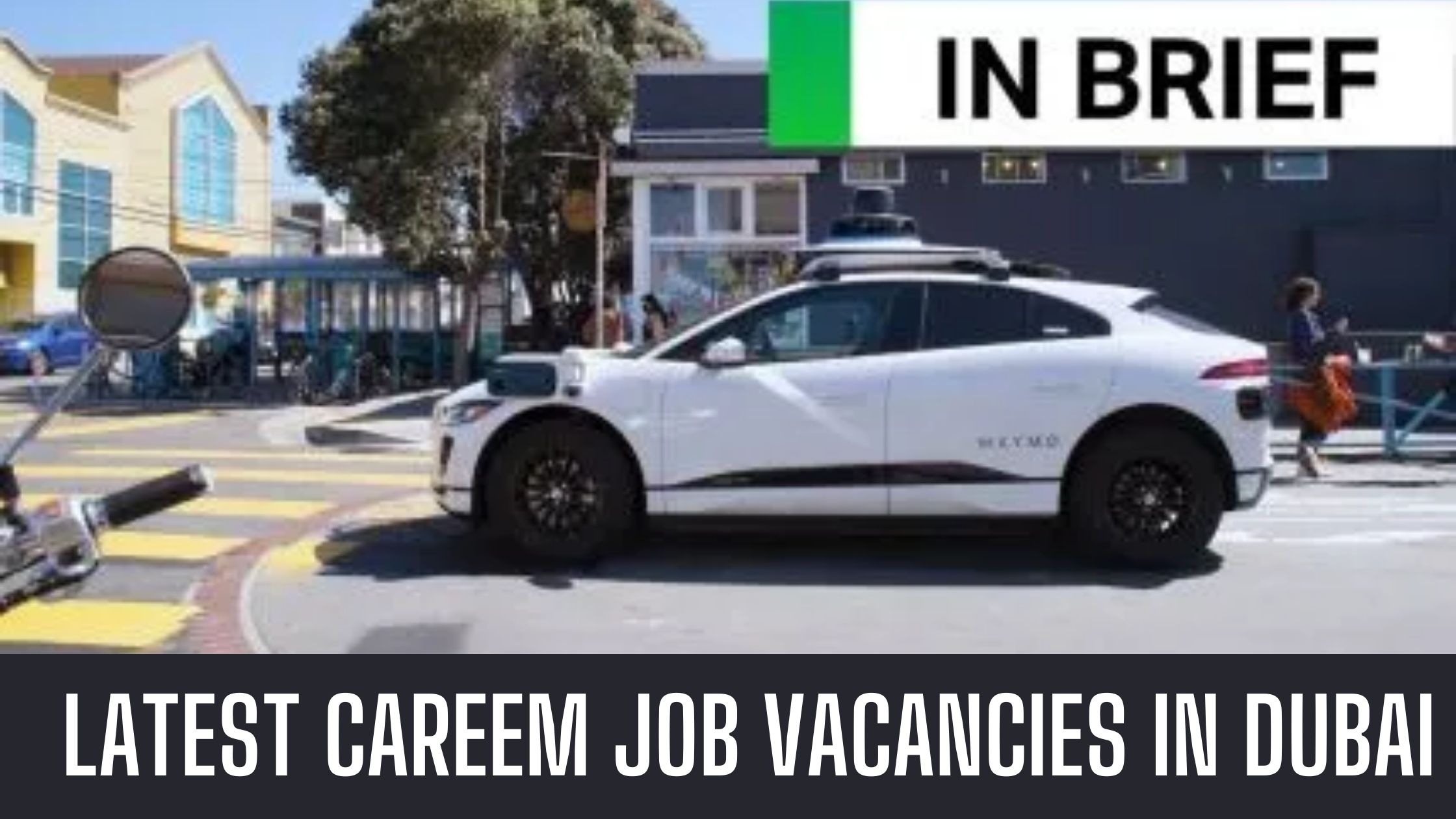 Careem Dubai Latest Jobs in Careem Taxi Dubai Apply Now
