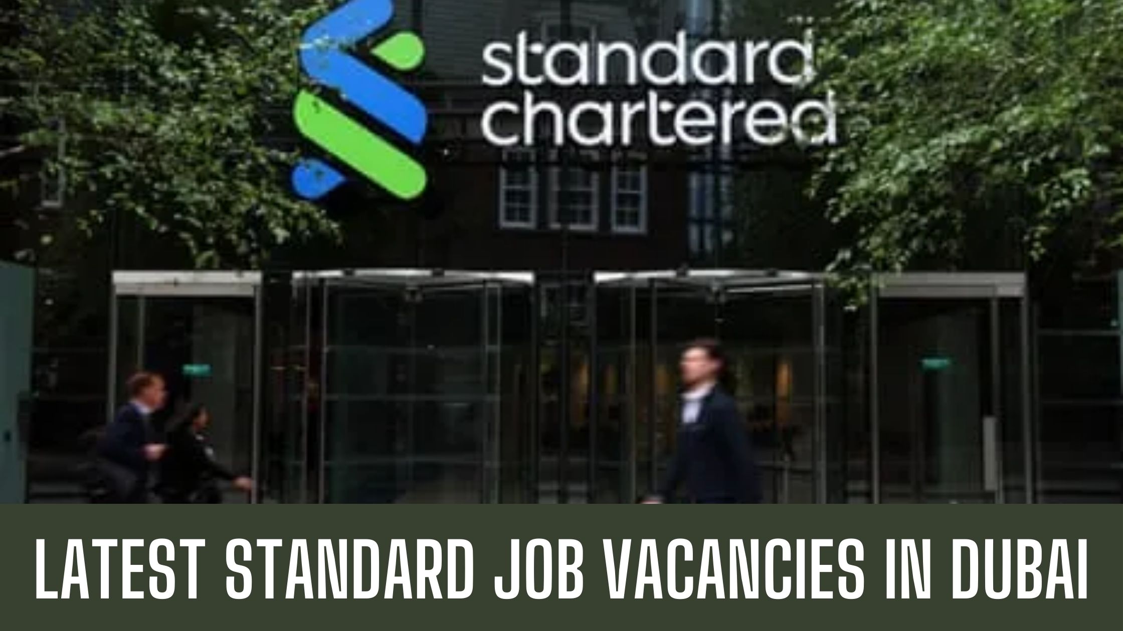 Standard Chartered Jobs in Dubai Vacancies Apply Now